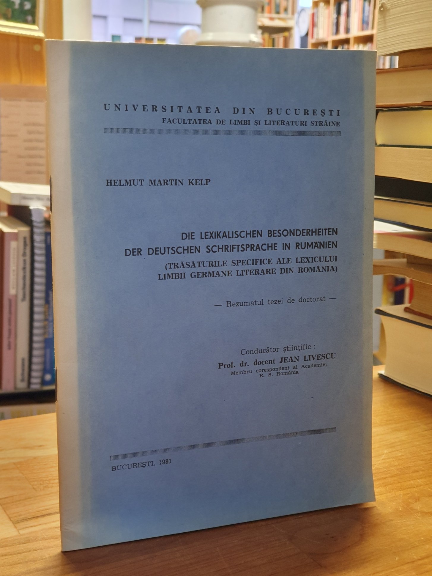 Kelp, Die lexikalischen Besonderheiten der deutschen Schriftsprache in Rumänien, Kelp, Die lexikalischen Besonderheiten der deutschen Schriftsprache in Rumänien,