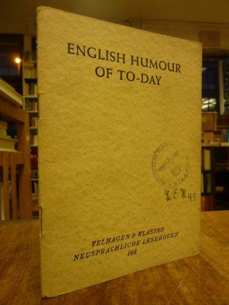 Quadt, English Humour of To-Day – A. Bennett, John Henry, Jerome K. Jerome, Barr