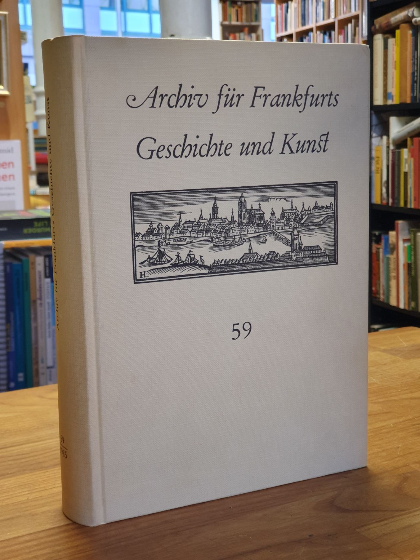 Klötzer, Archiv für Frankfurts Geschichte und Kunst, Band 59, Klötzer, Archiv für Frankfurts Geschichte und Kunst, Band 59,