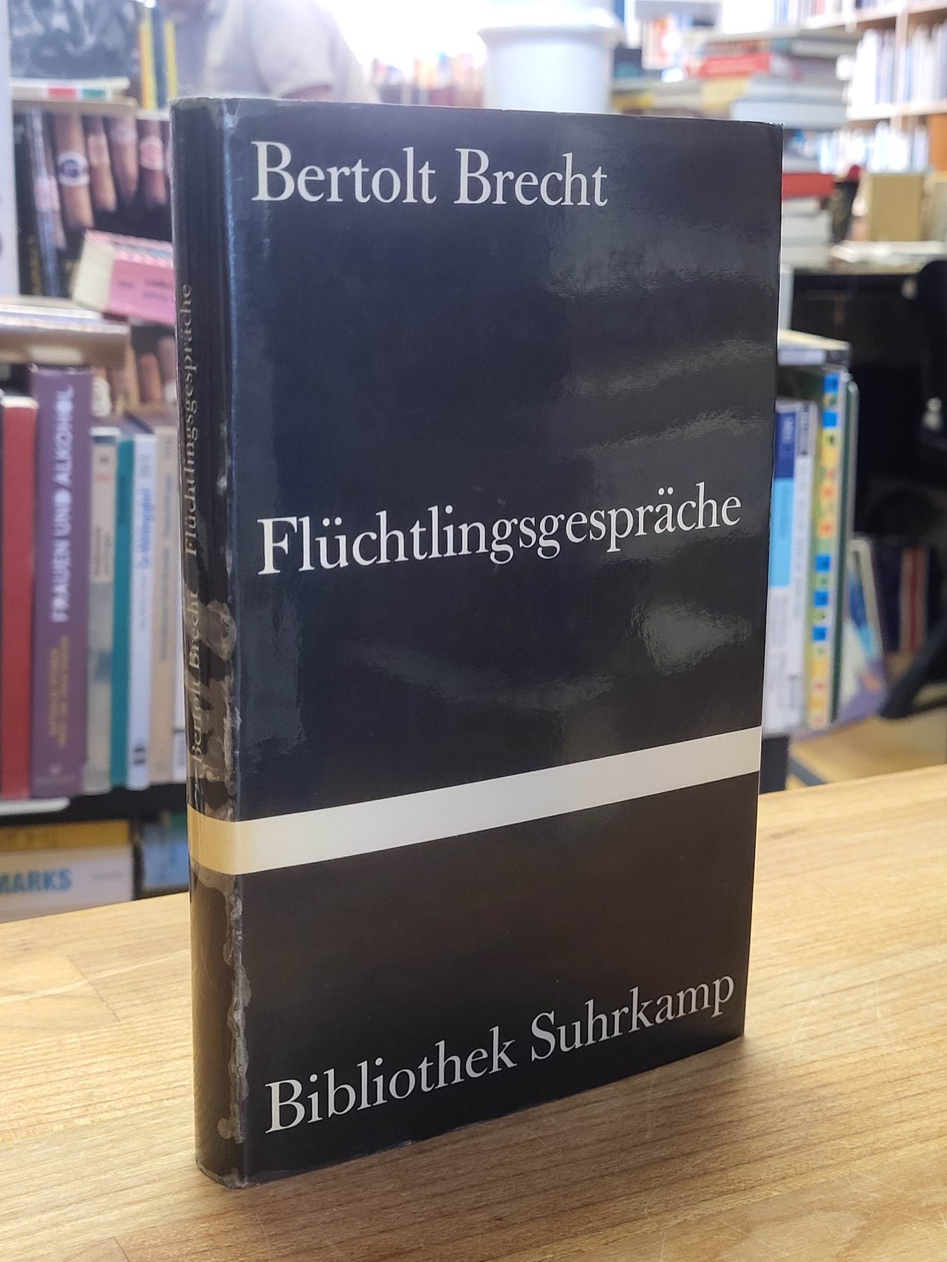 Brecht, Flüchtlingsgespräche, Brecht, Flüchtlingsgespräche,