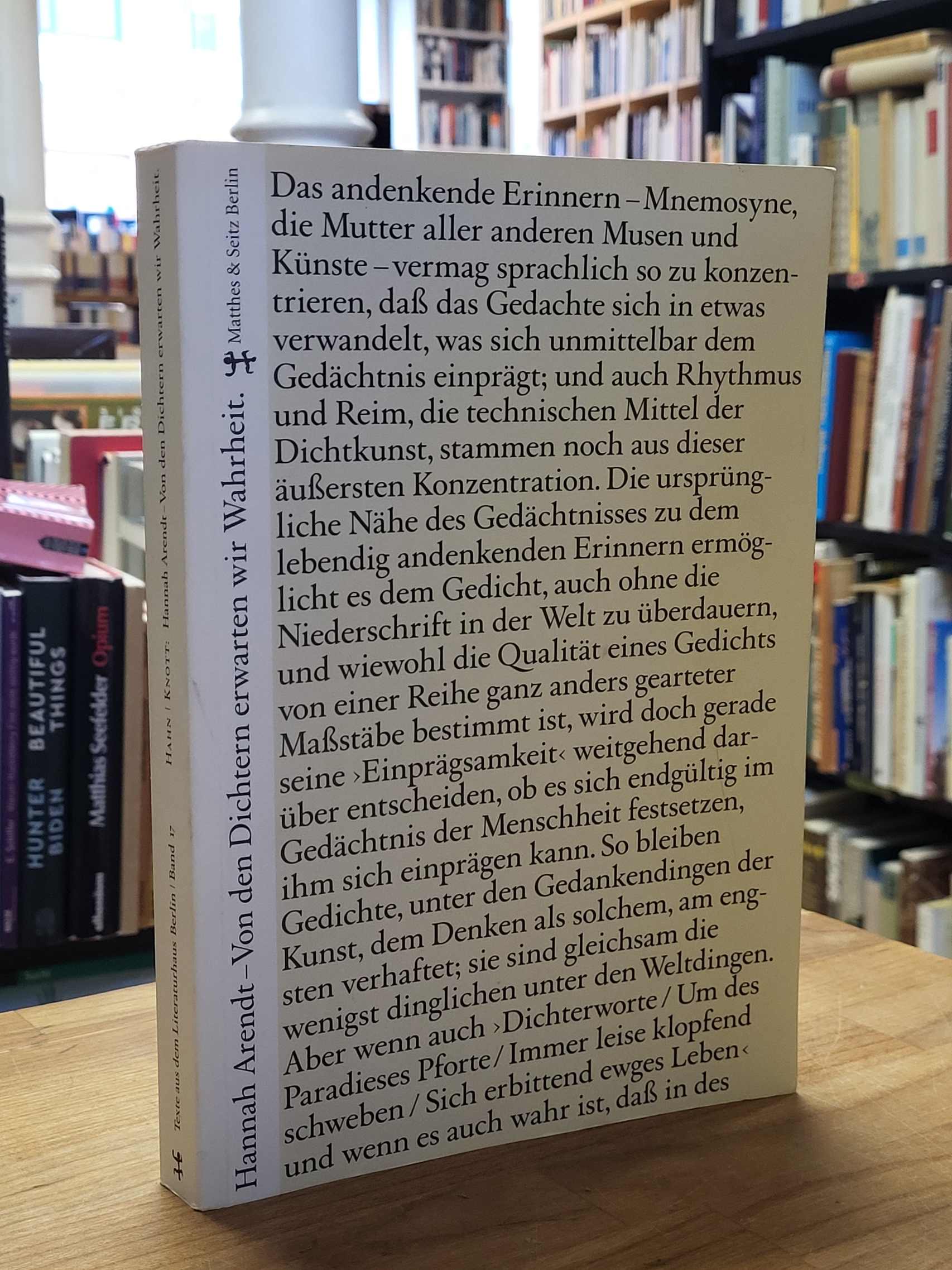 Hahn, Hannah Arendt – Von den Dichtern erwarten wir Wahrheit, Hahn, Hannah Arendt – Von den Dichtern erwarten wir Wahrheit,