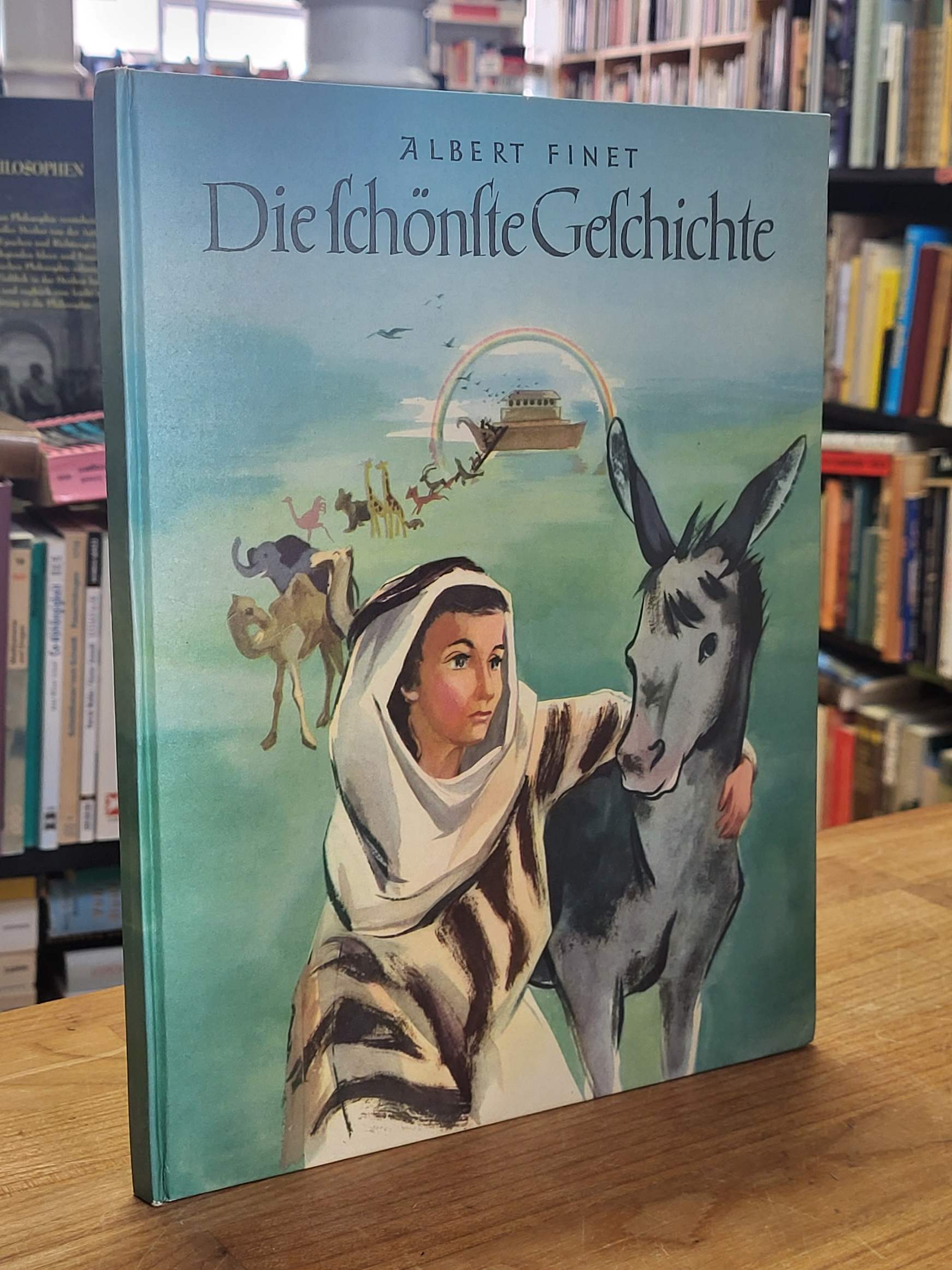 Finet, Die schönste Geschichte – Die Bibel für Kinder erzählt, Finet, Die schönste Geschichte – Die Bibel für Kinder erzählt,