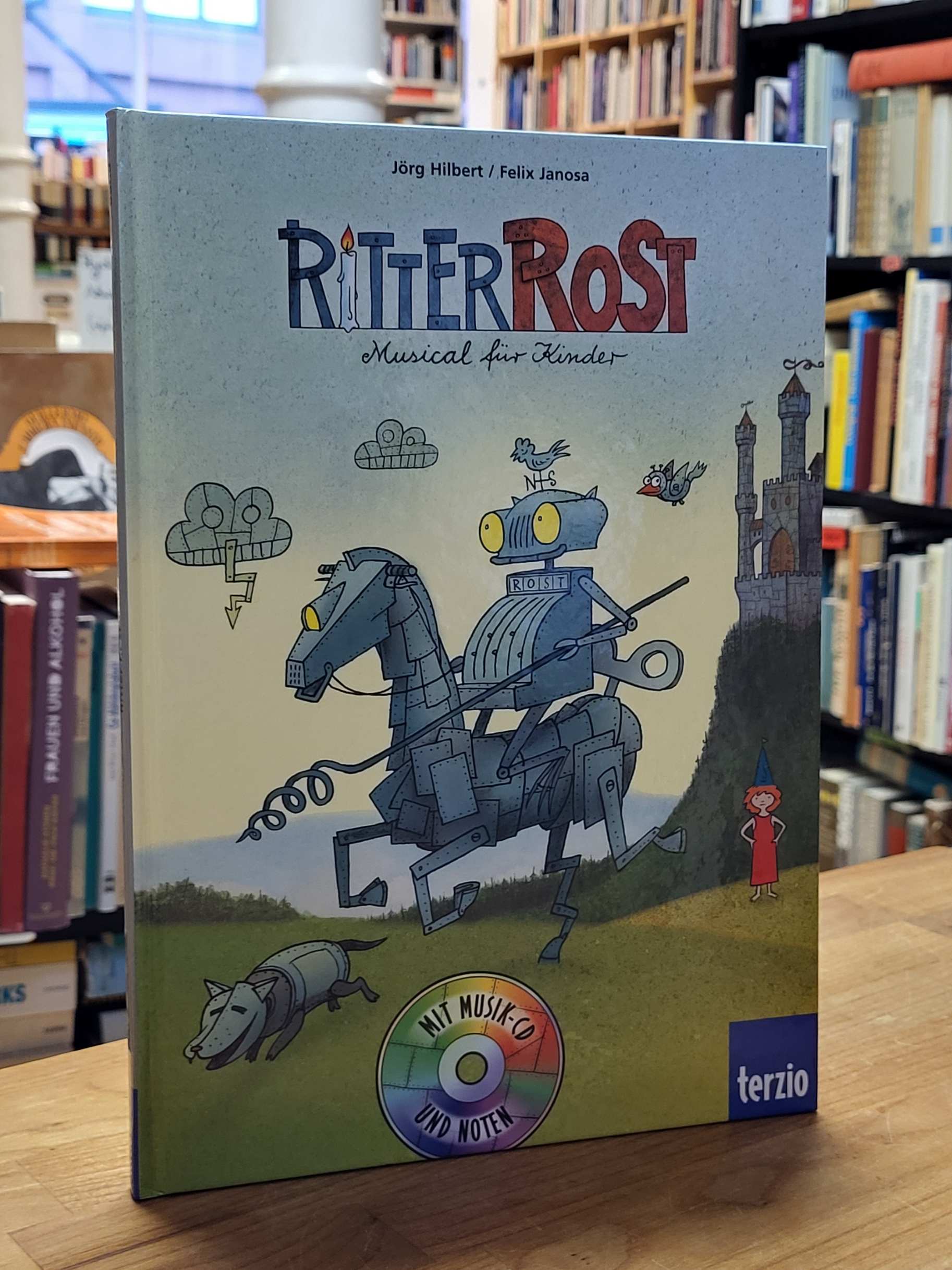 Janosa, Ritter Rost – Musical für Kinder, [mit der Audio-CD],