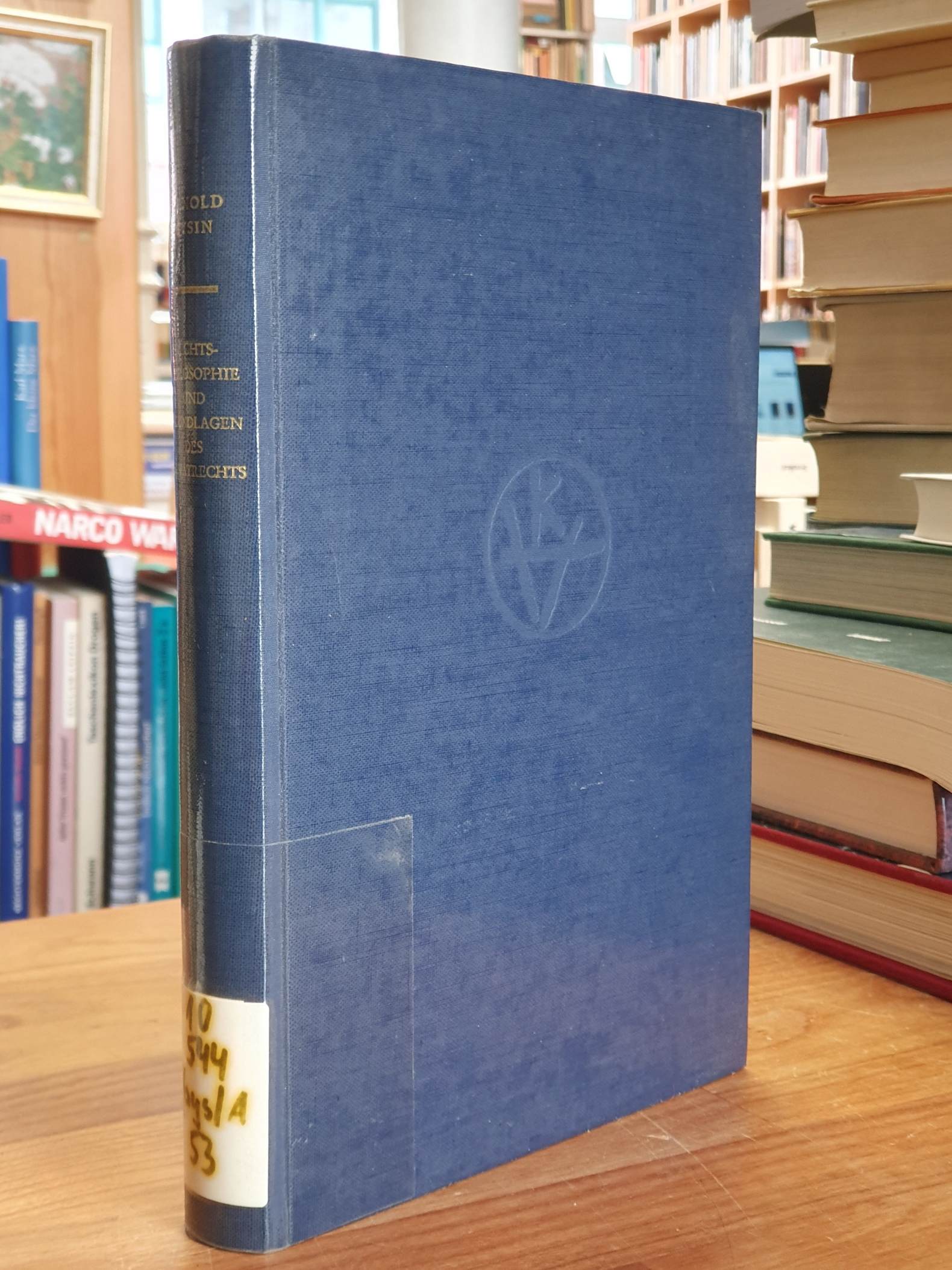 Gysin, Rechtsphilosophie und Grundlagen des Privatrechts, Gysin, Rechtsphilosophie und Grundlagen des Privatrechts,
