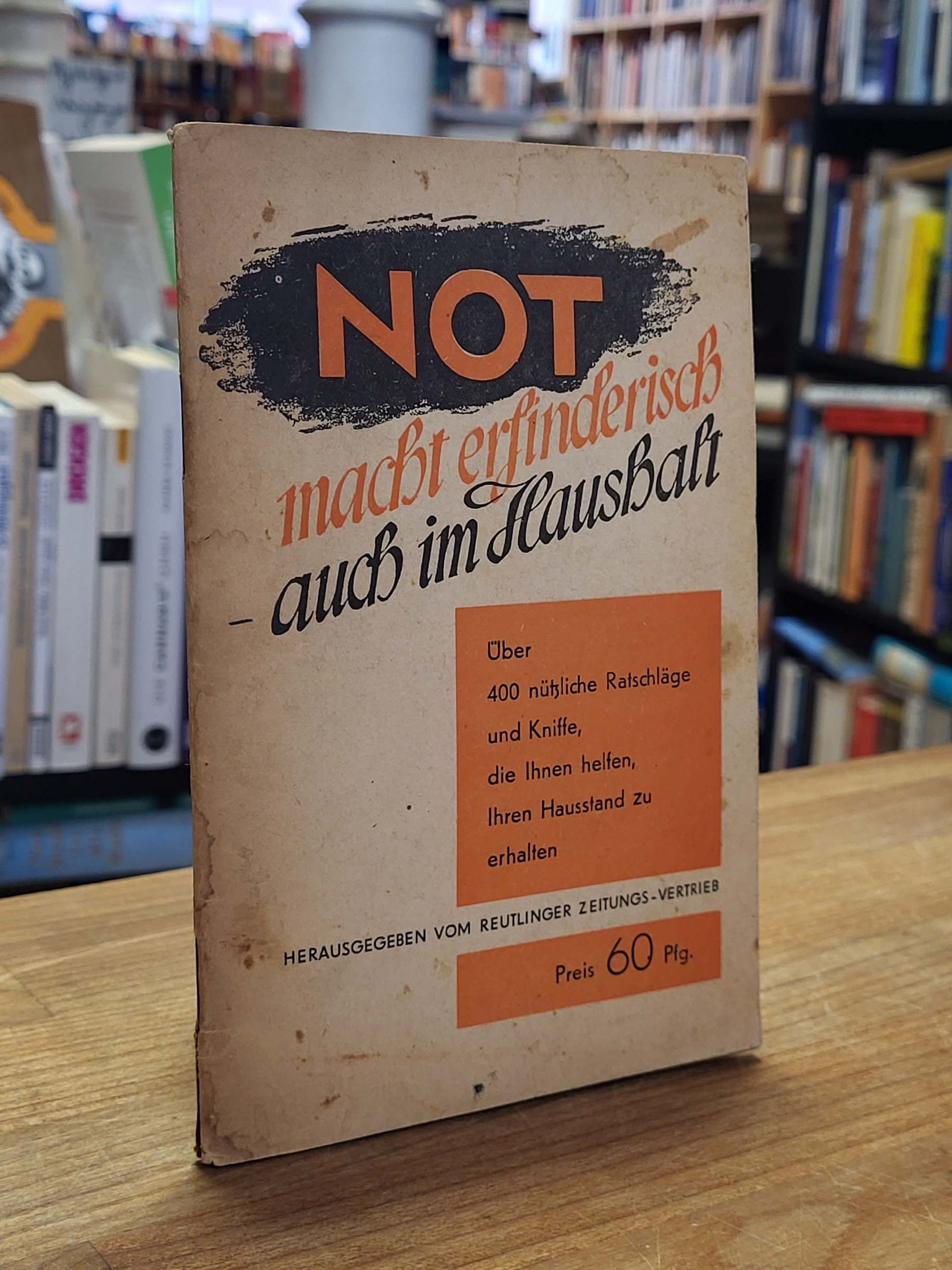 Not macht erfinderisch – auch im Haushalt,