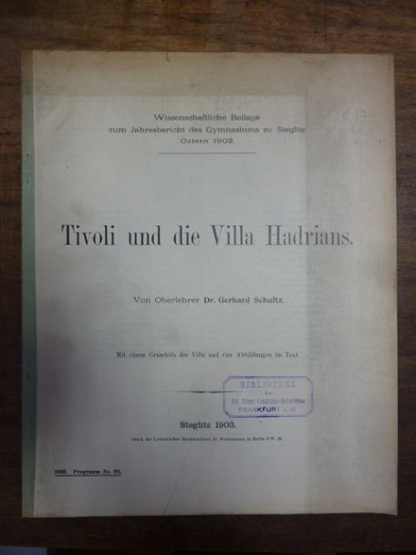 Schultz, Tivoli und die Villa Hadrian,