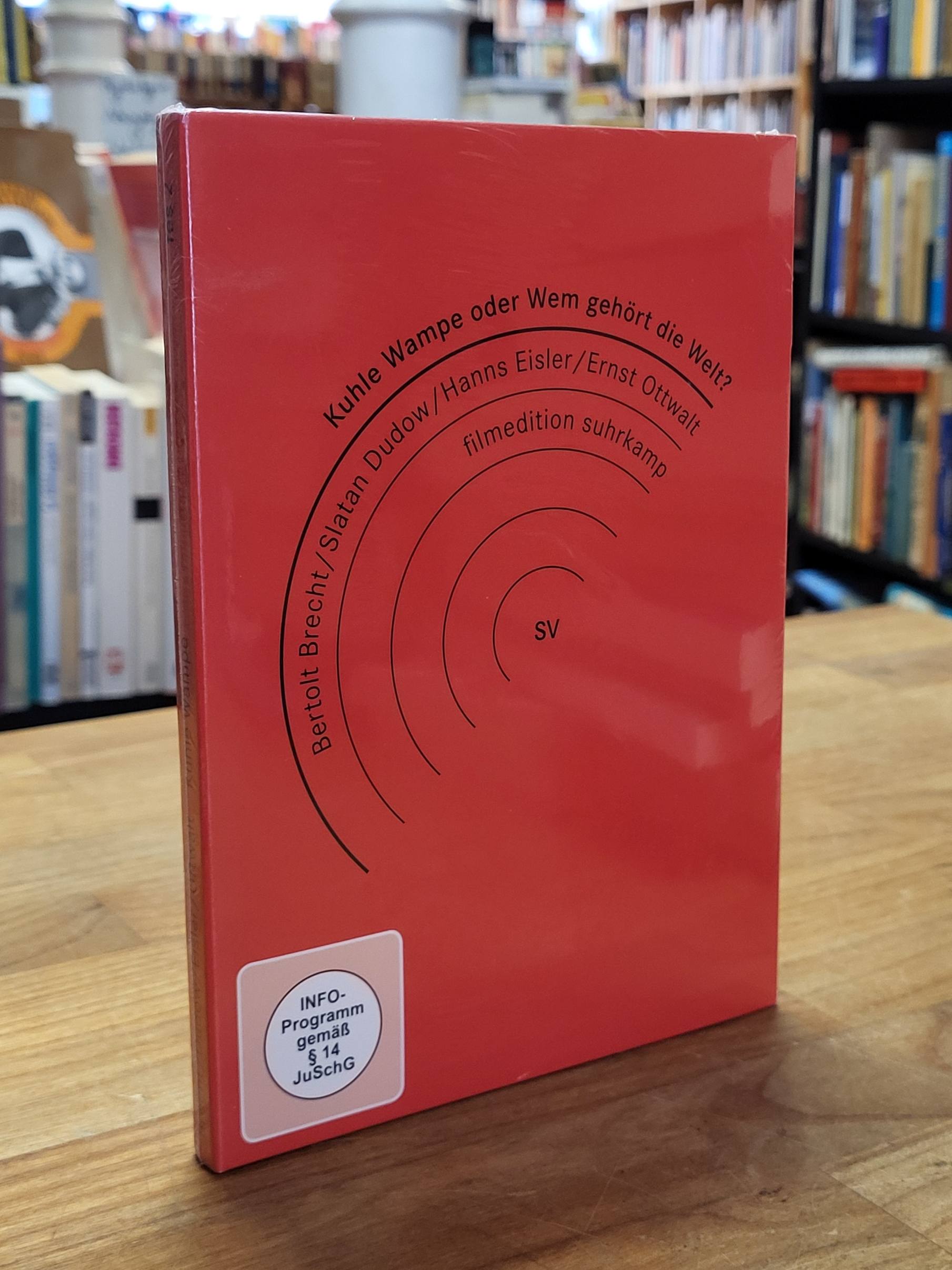 Brecht, Kuhle Wampe oder Wem gehört die Welt?