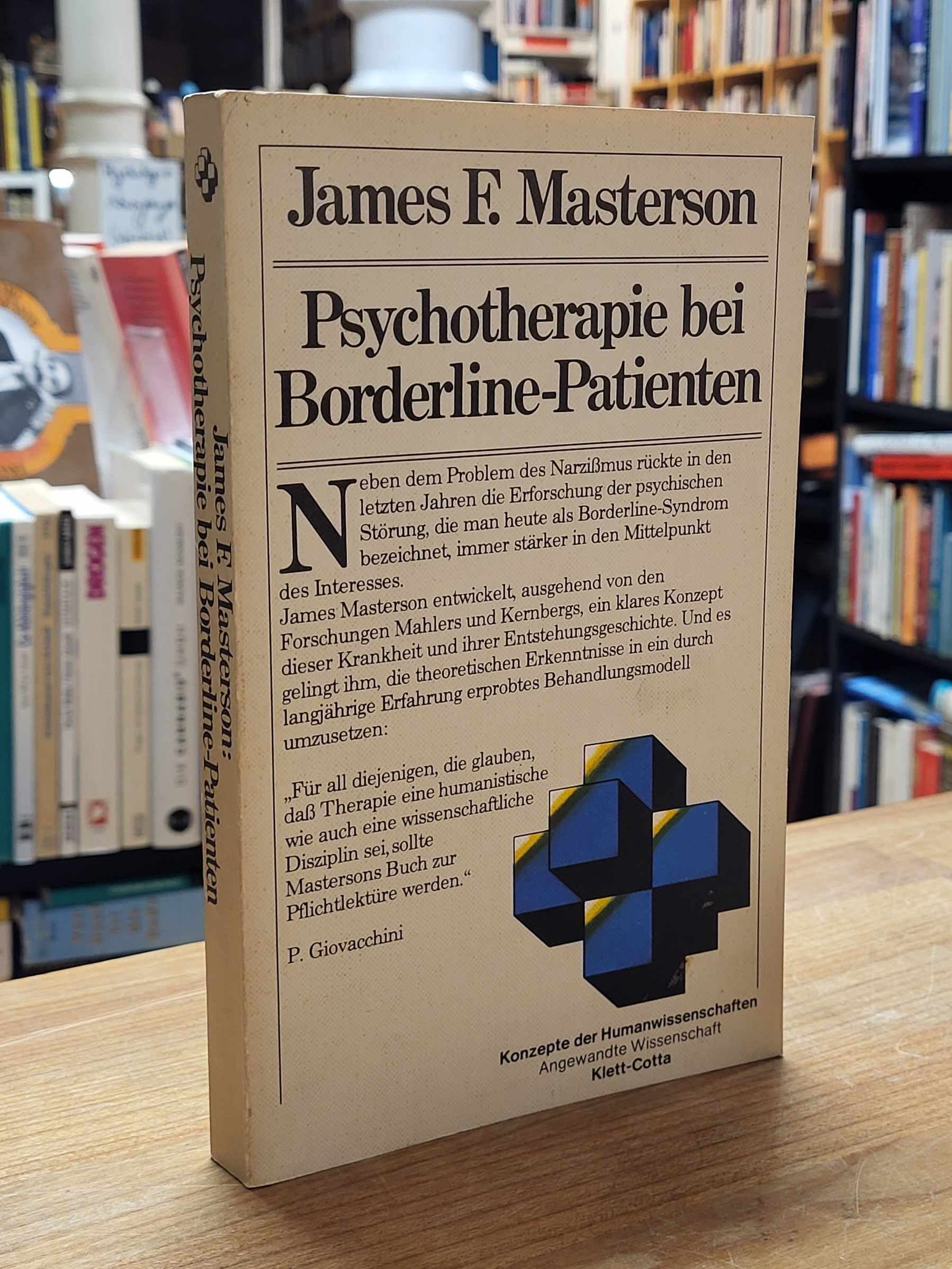 Masterson, Psychotherapie bei Borderline-Patienten, Masterson, Psychotherapie bei Borderline-Patienten,