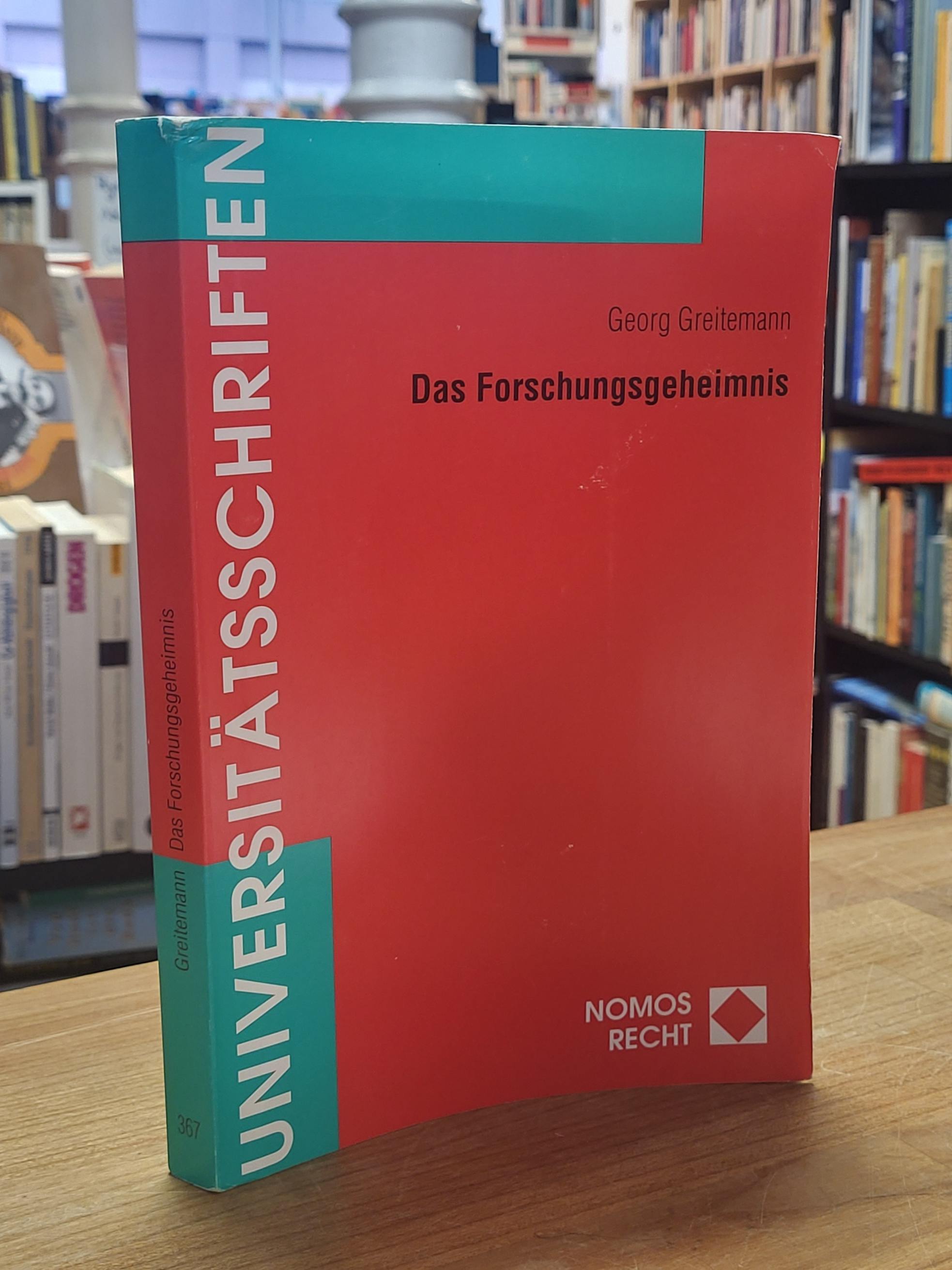 Greitemann, Das Forschungsgeheimnis,