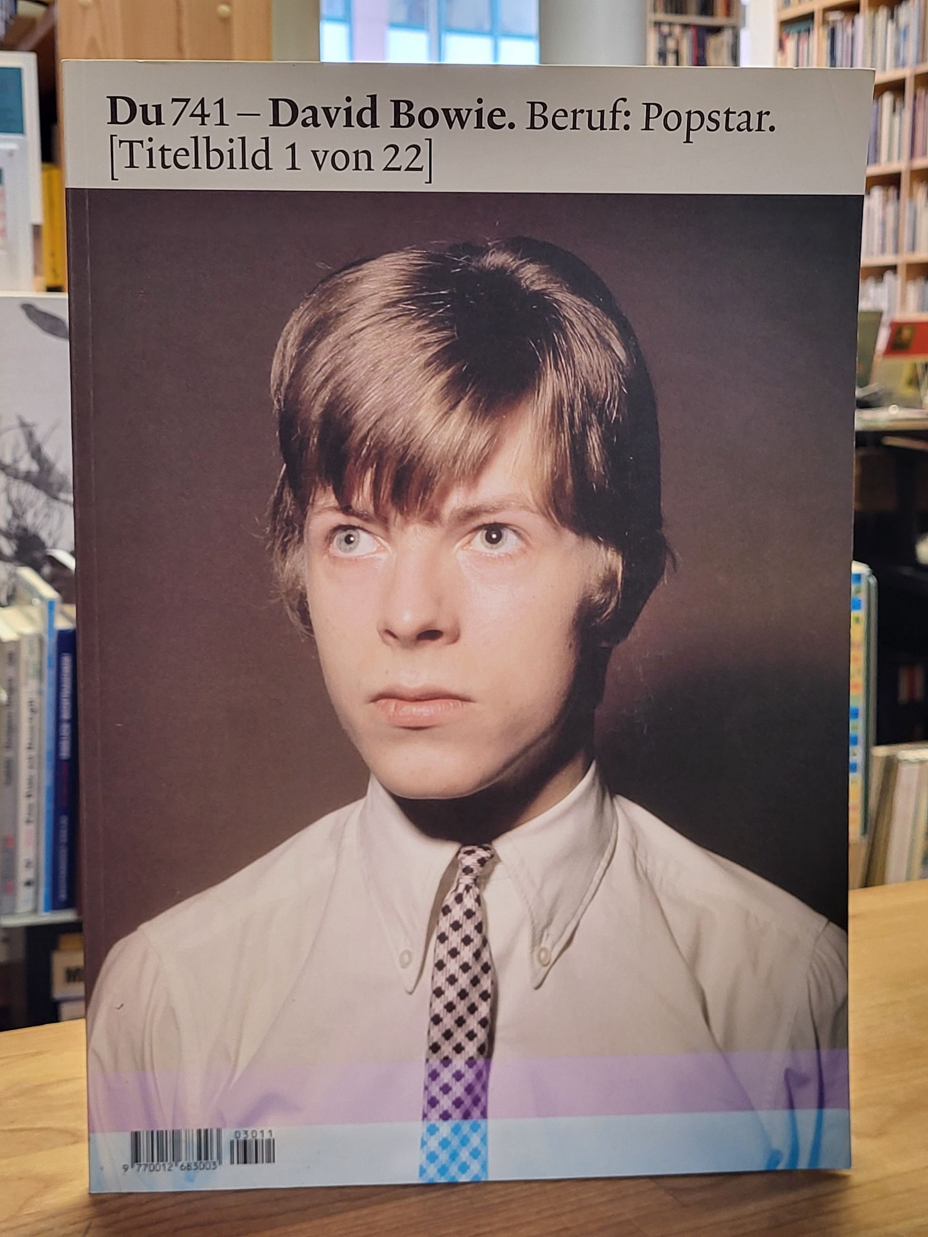 Du, Band 741: David Bowie. Beruf: Popstar, Du, Band 741: David Bowie. Beruf: Popstar,