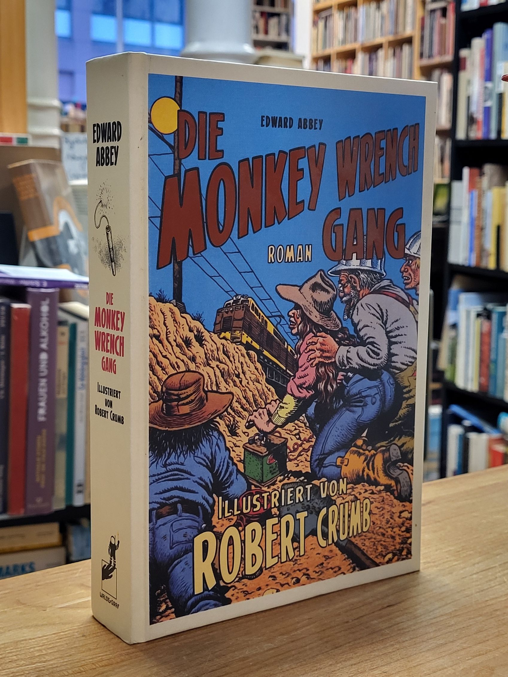 Abbey, Die Monkey Wrench Gang – Ein Roman,