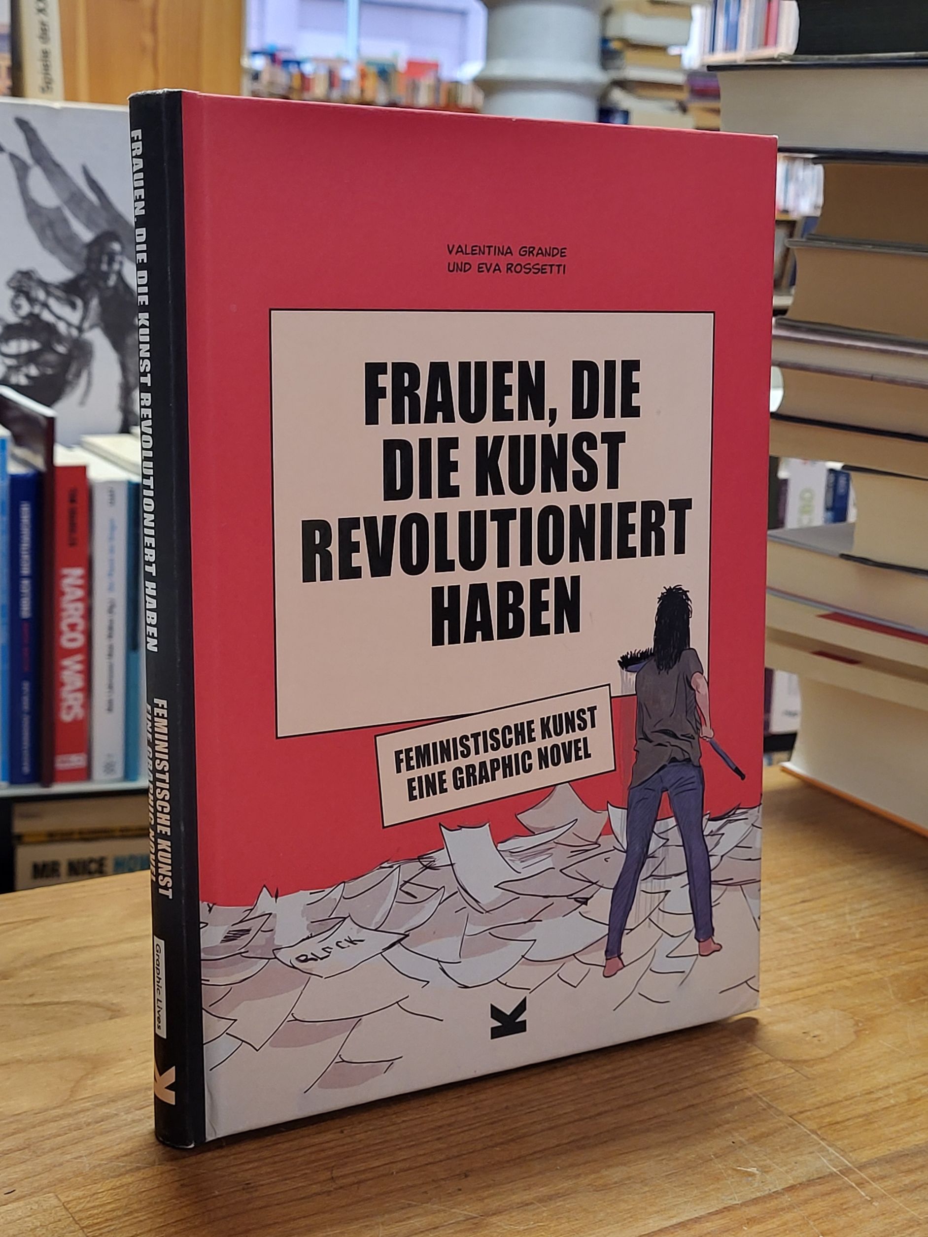 Grande, Frauen, die die Kunst revolutioniert haben – Feministische Kunst – eine