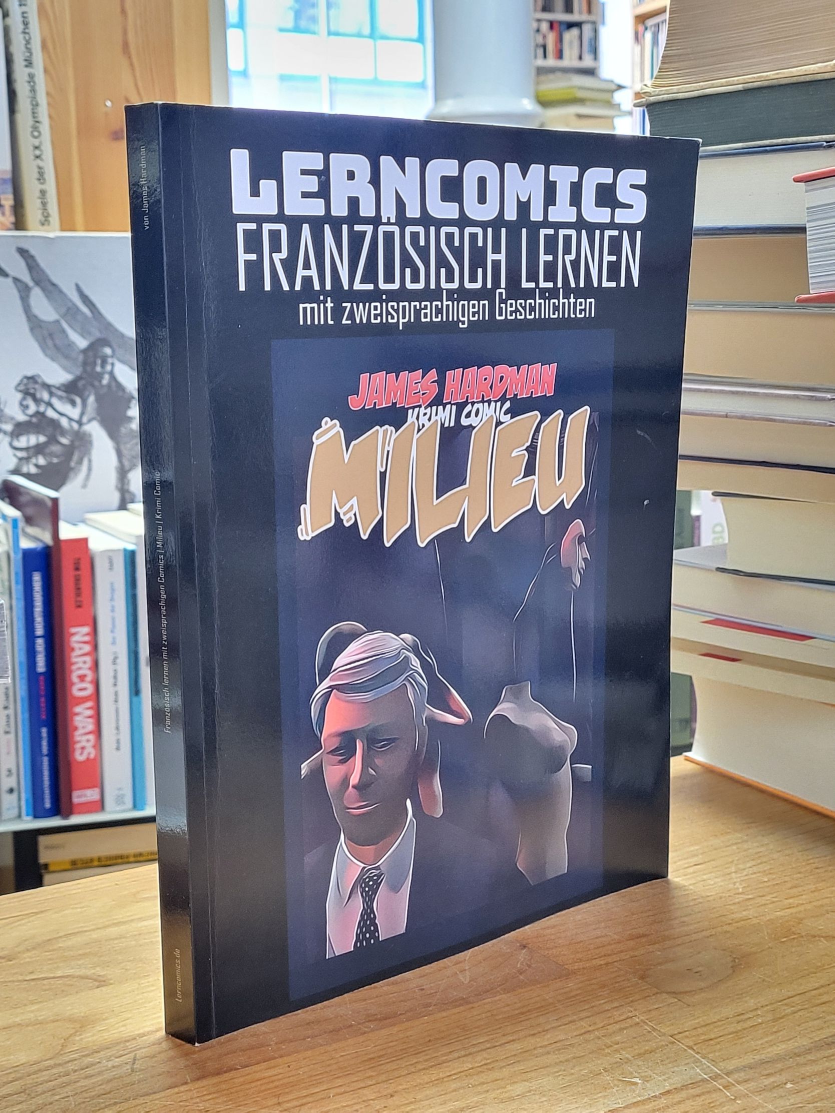 Französisch / Hardman, Milieu, Krimi-Comic – Lerncomics: Französisch lernen mit