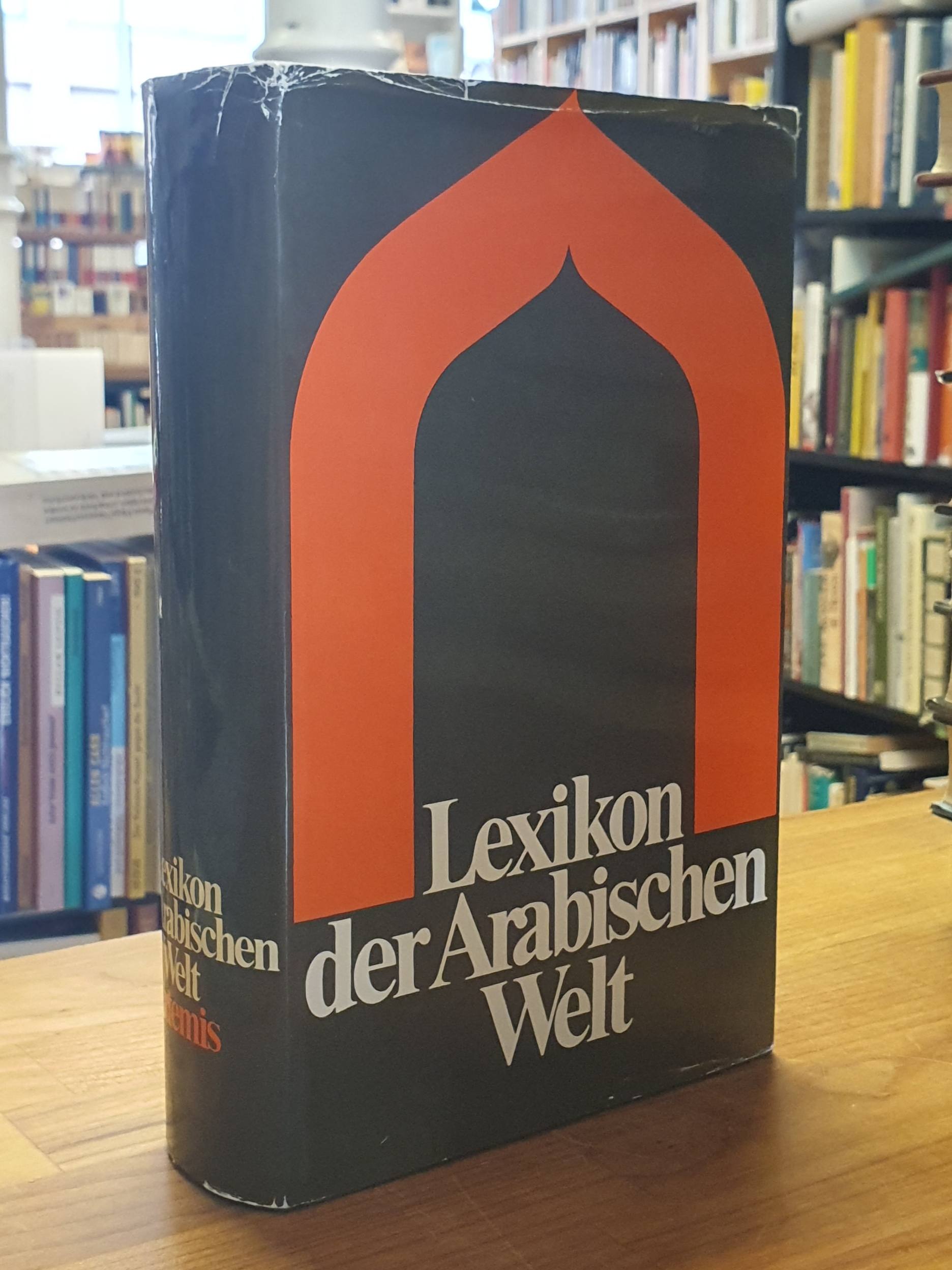 Ronart, Lexikon der arabischen Welt – Ein historisch-politisches Nachschlagewerk Ronart, Lexikon der arabischen Welt – Ein historisch-politisches Nachschlagewerk