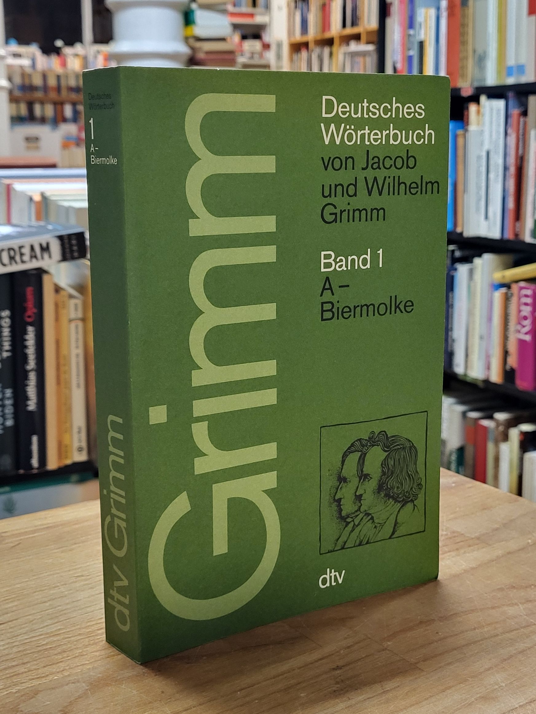 Grimm, Deutsches Wörterbuch von Jacob und Wilhelm Grimm, Band 1