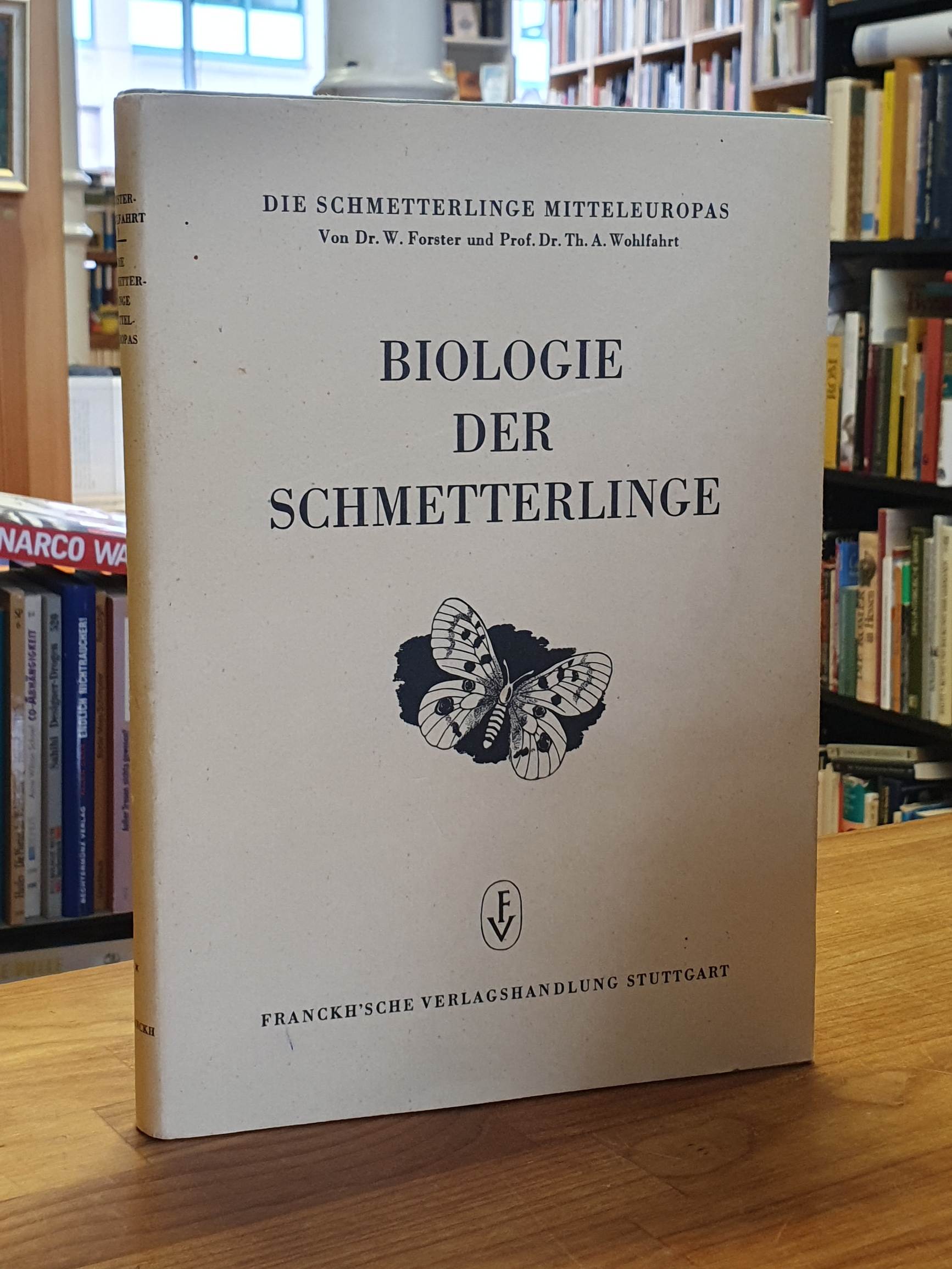 Forster, Die Schmetterlinge Mitteleuropas – Band 1 – Die Biologie der Schmetterl Forster, Die Schmetterlinge Mitteleuropas – Band 1 – Die Biologie der Schmetterl