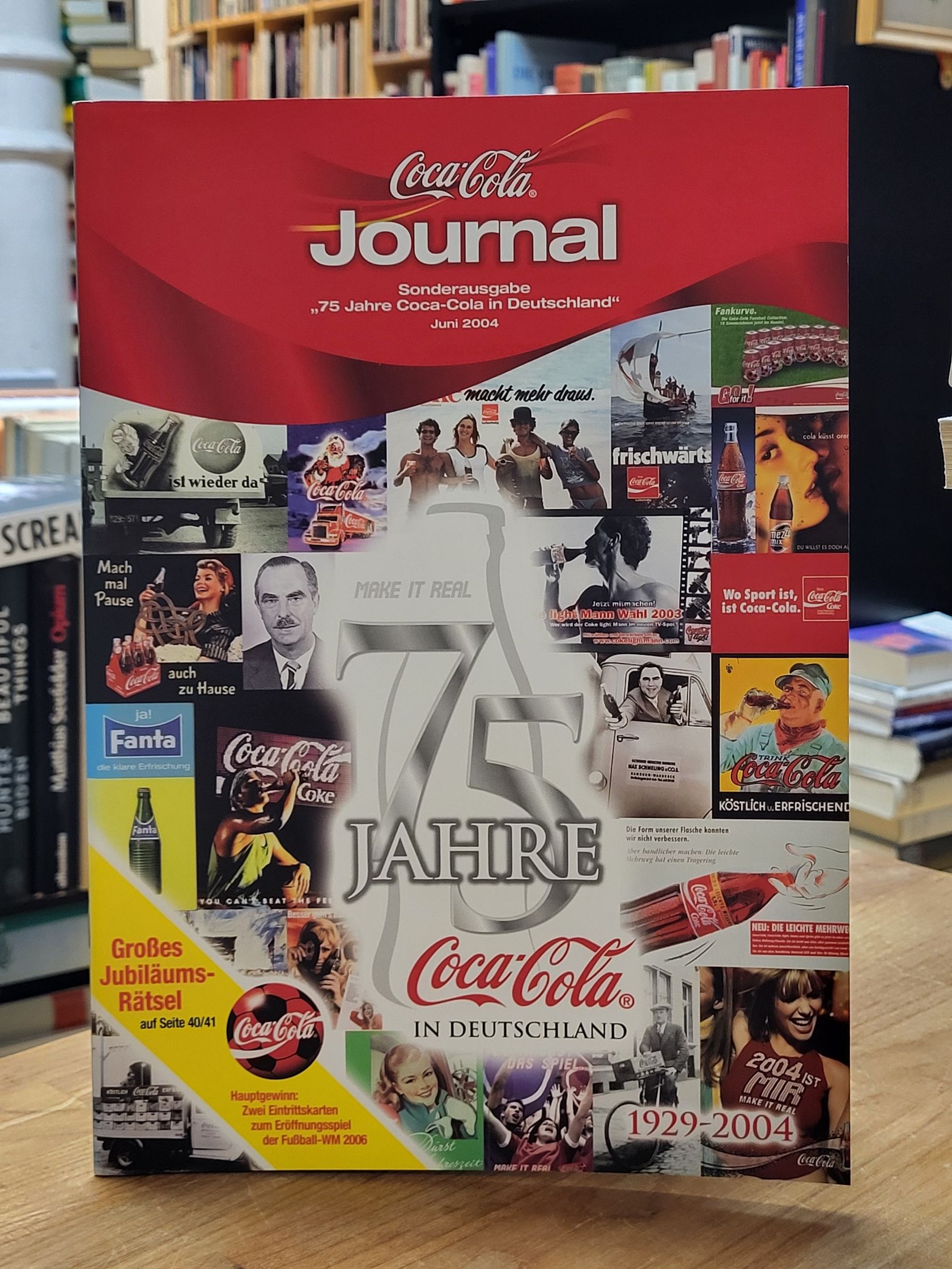Coca Colam Coca Cola Journal: 75 Jahre Coca Cola in Deutschland,