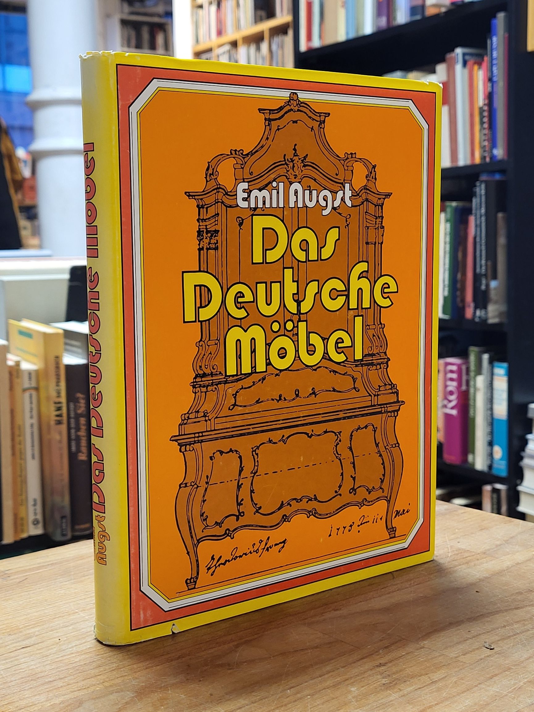 Augst, Das deutsche Möbel, Augst, Das deutsche Möbel,
