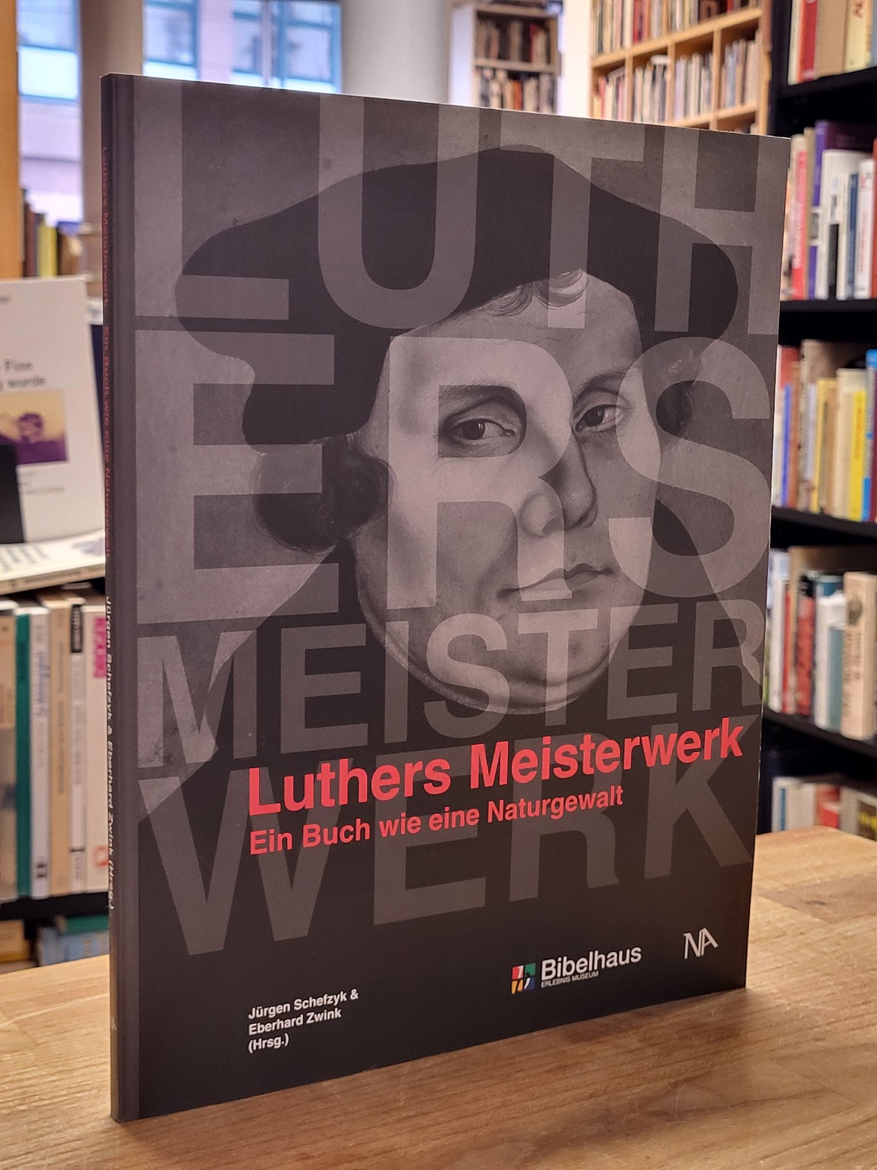 Meier, Luthers Meisterwerk – Ein Buch wie eine Naturgewalt
