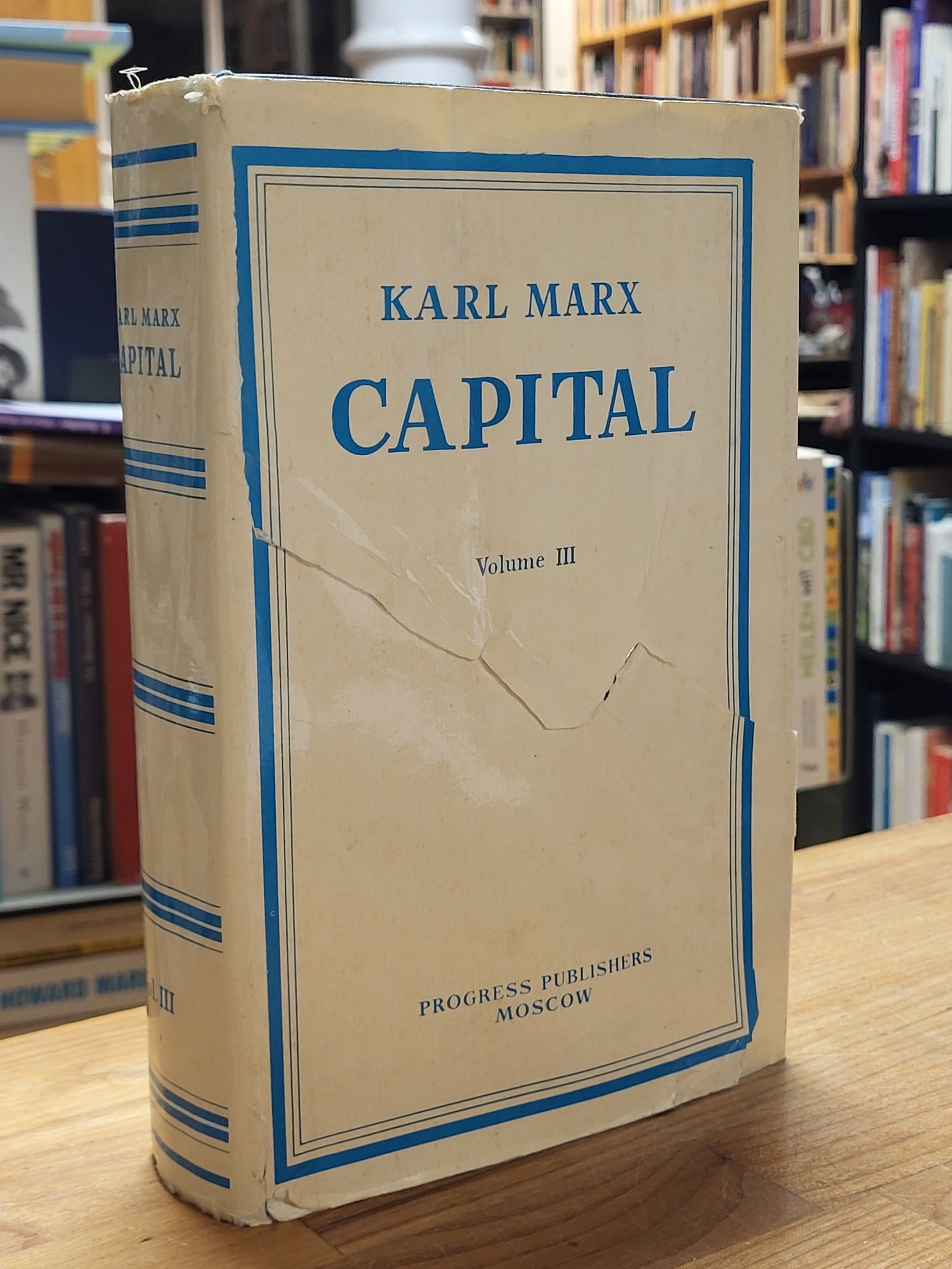 Marx, Capital Volume III – A Critique Political Economy –  The process of capita