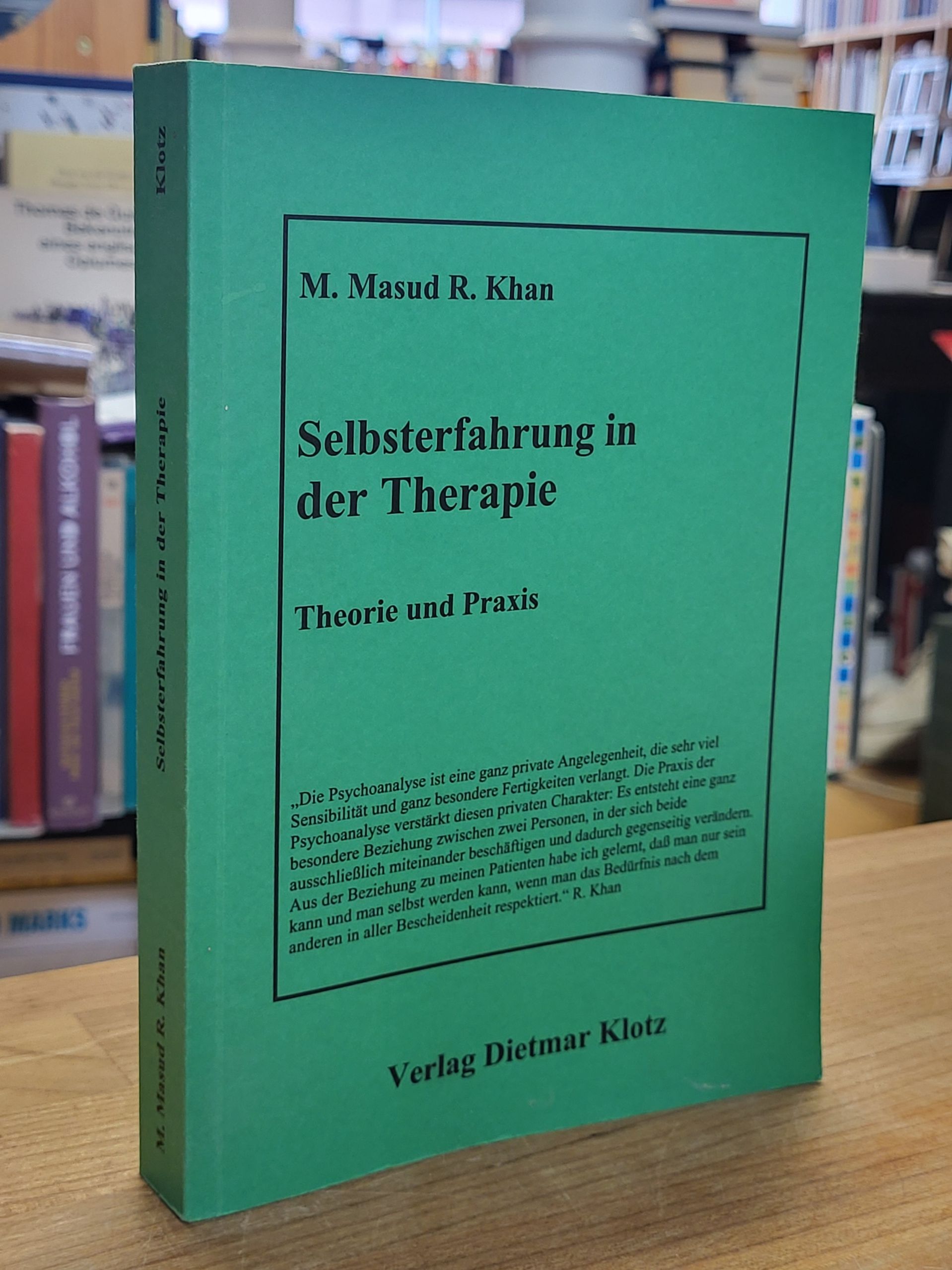 Khan, Selbsterfahrung in der Therapie – Theorie und Praxis,