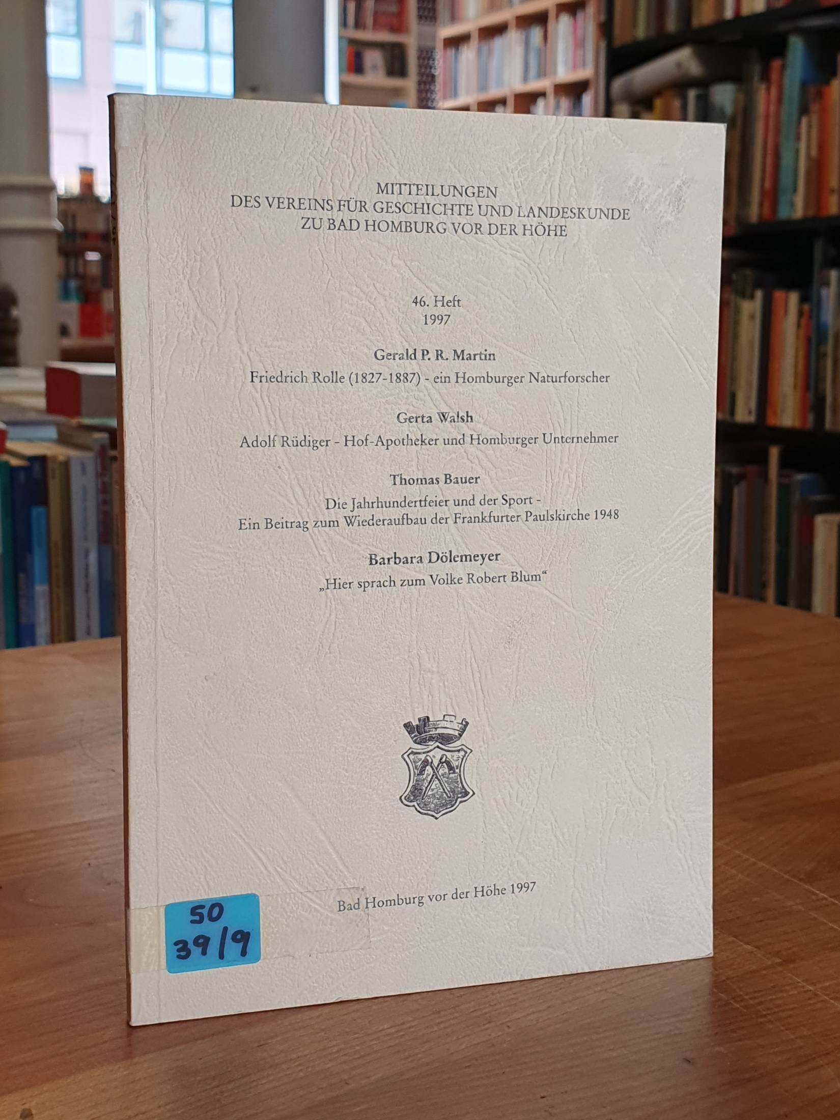 Vereins für Geschichte und Landeskunde zu Bad Homburg vor der Höhe (Hrsg.), Mitt Vereins für Geschichte und Landeskunde zu Bad Homburg vor der Höhe (Hrsg.), Mitt