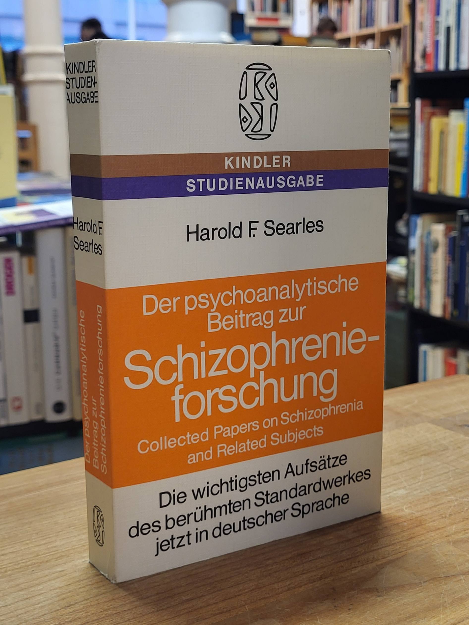 Searles, Der psychoanalytische Beitrag zur Schizophrenieforschung,