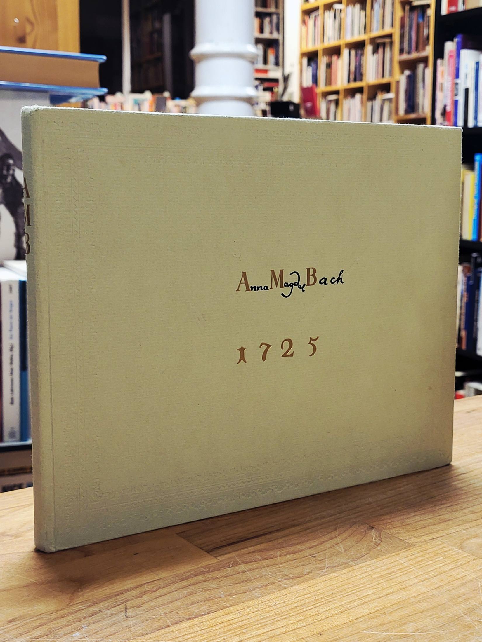 Bach, Klavierbüchlein für Anna Magdalena Bach (1722 und 1725)