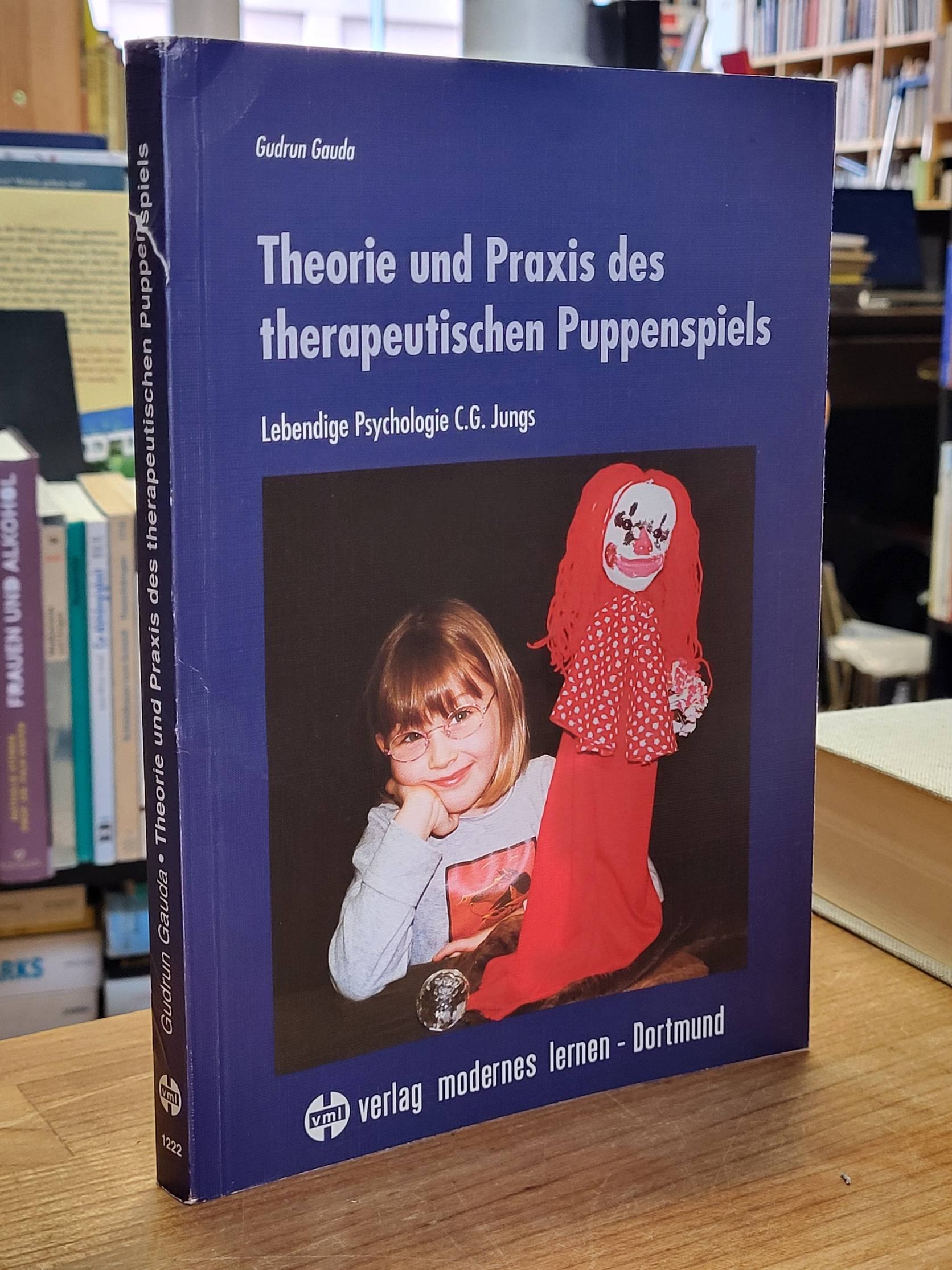 Gauda, Theorie und Praxis des therapeutischen Puppenspiels, Gauda, Theorie und Praxis des therapeutischen Puppenspiels,
