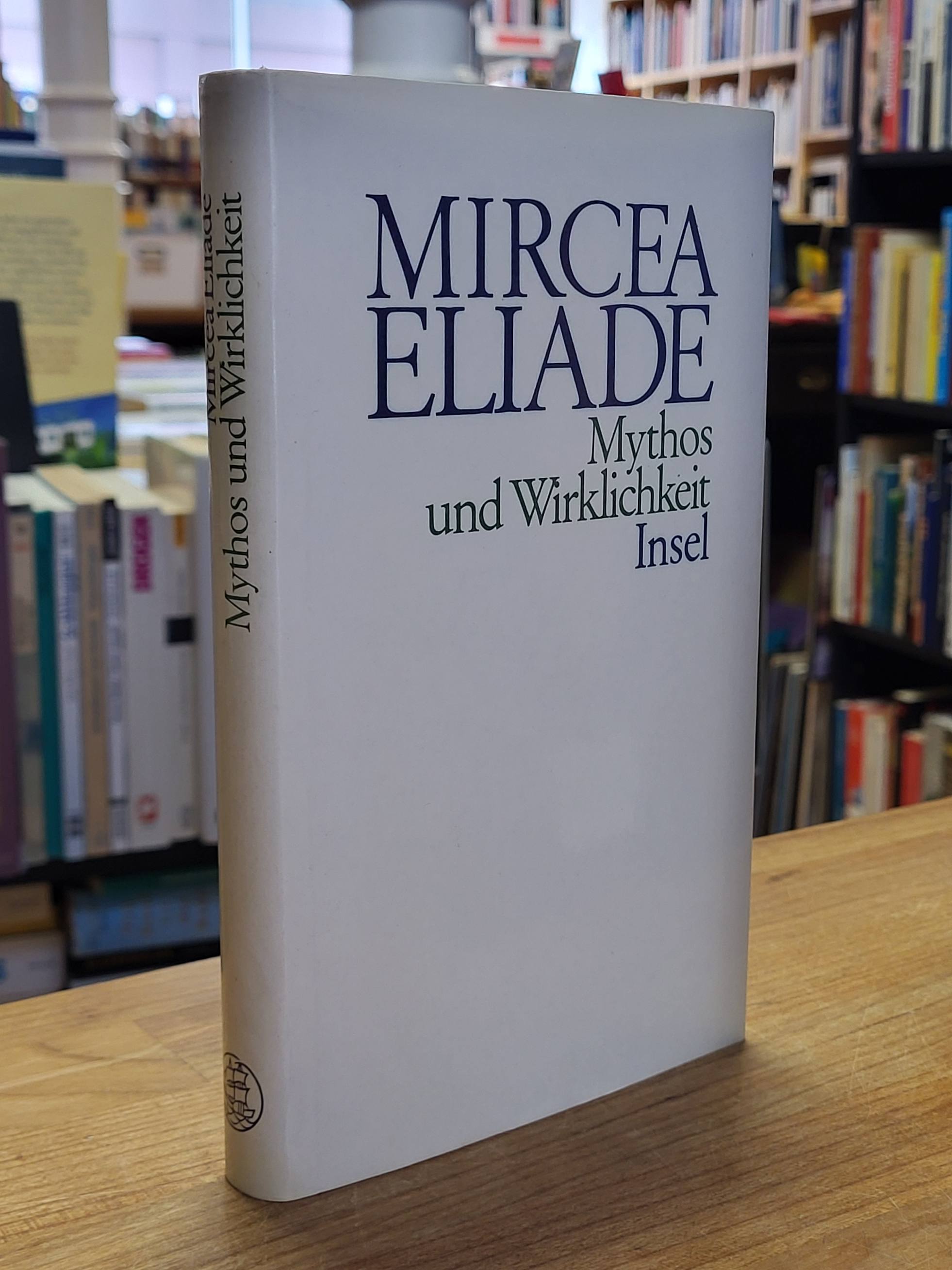 Eliade, Mythos und Wirklichkeit,