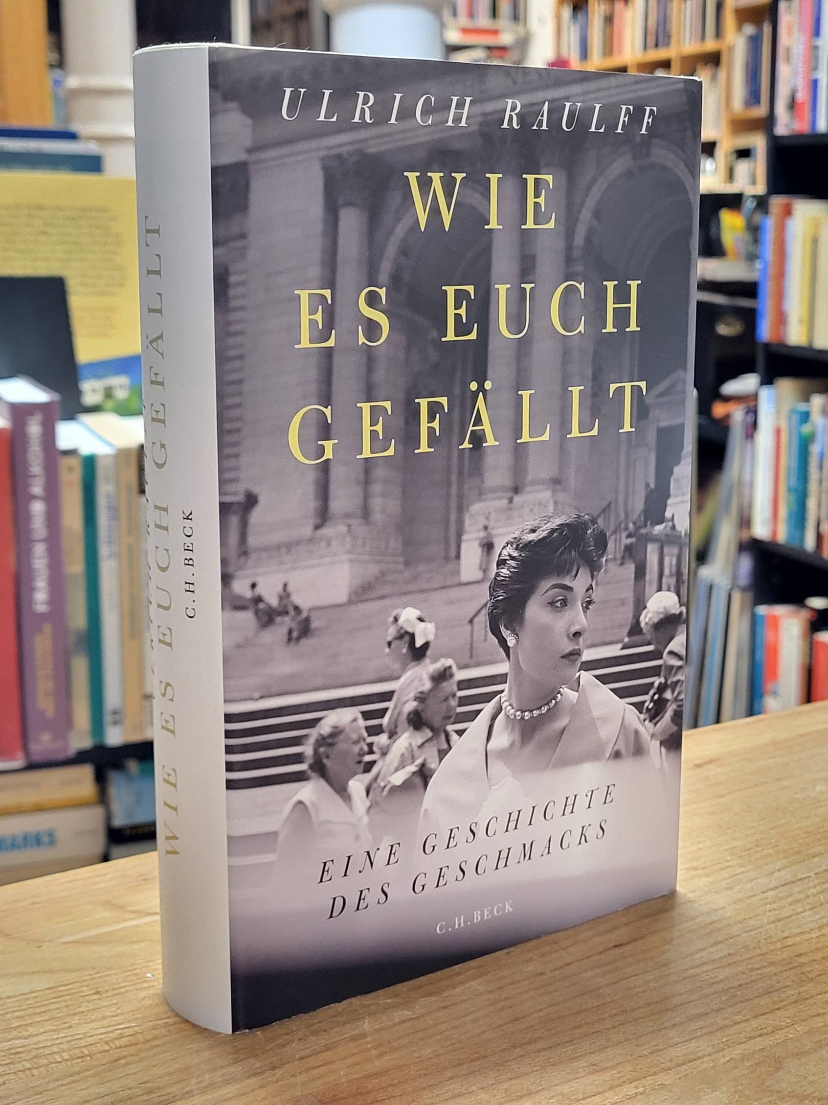 Raulff, Wie es euch gefällt,