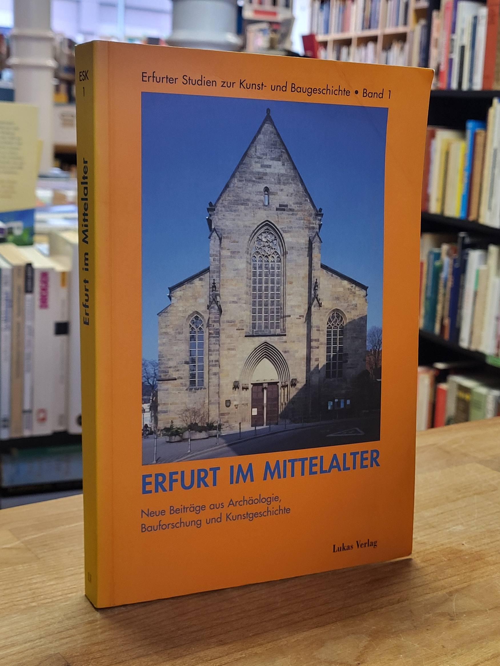 Escherich, Erfurt im Mittelalter,