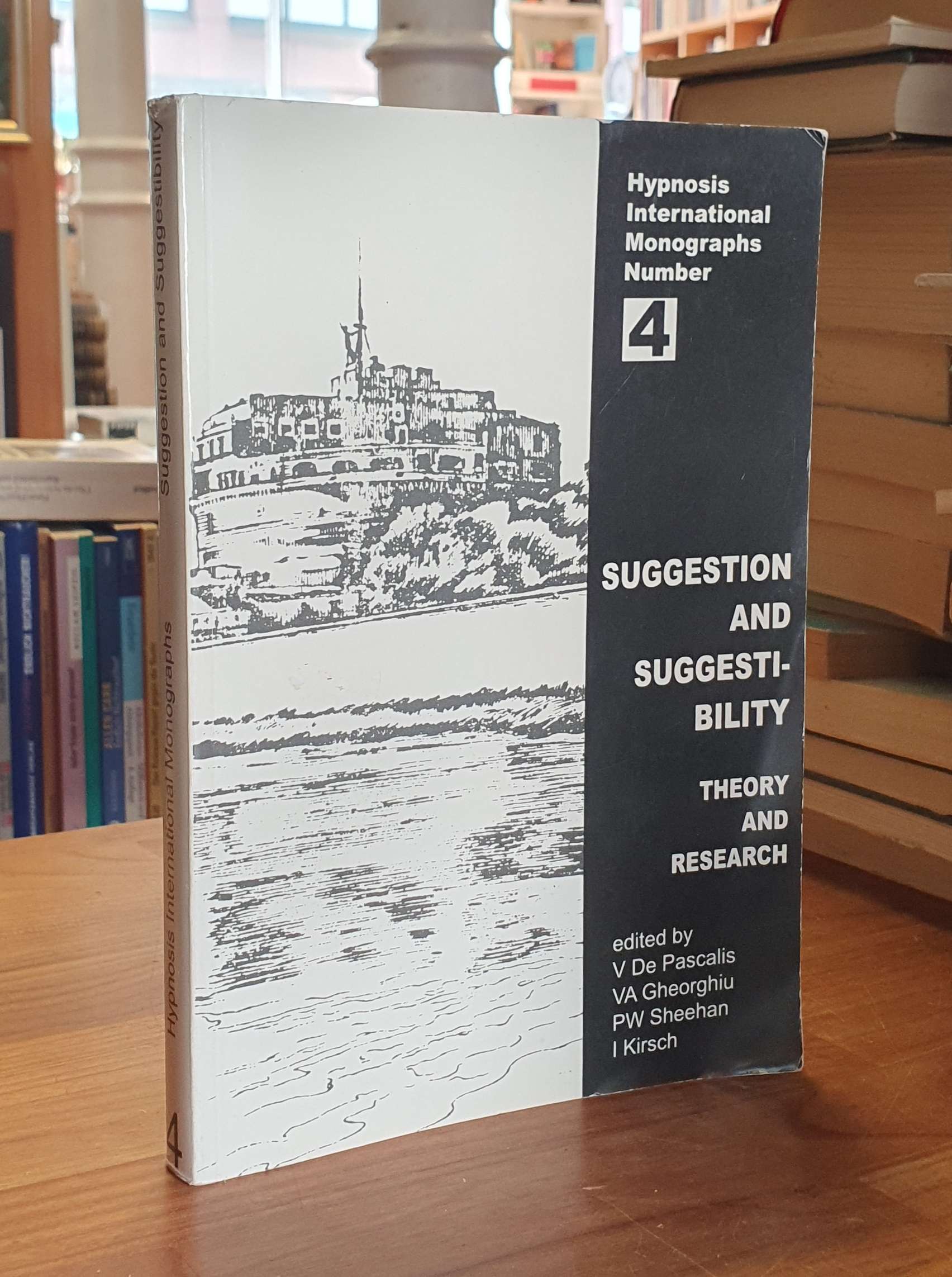 De Pascalis, Suggestion And Suggestibility – Theory And Research, De Pascalis, Suggestion And Suggestibility – Theory And Research,