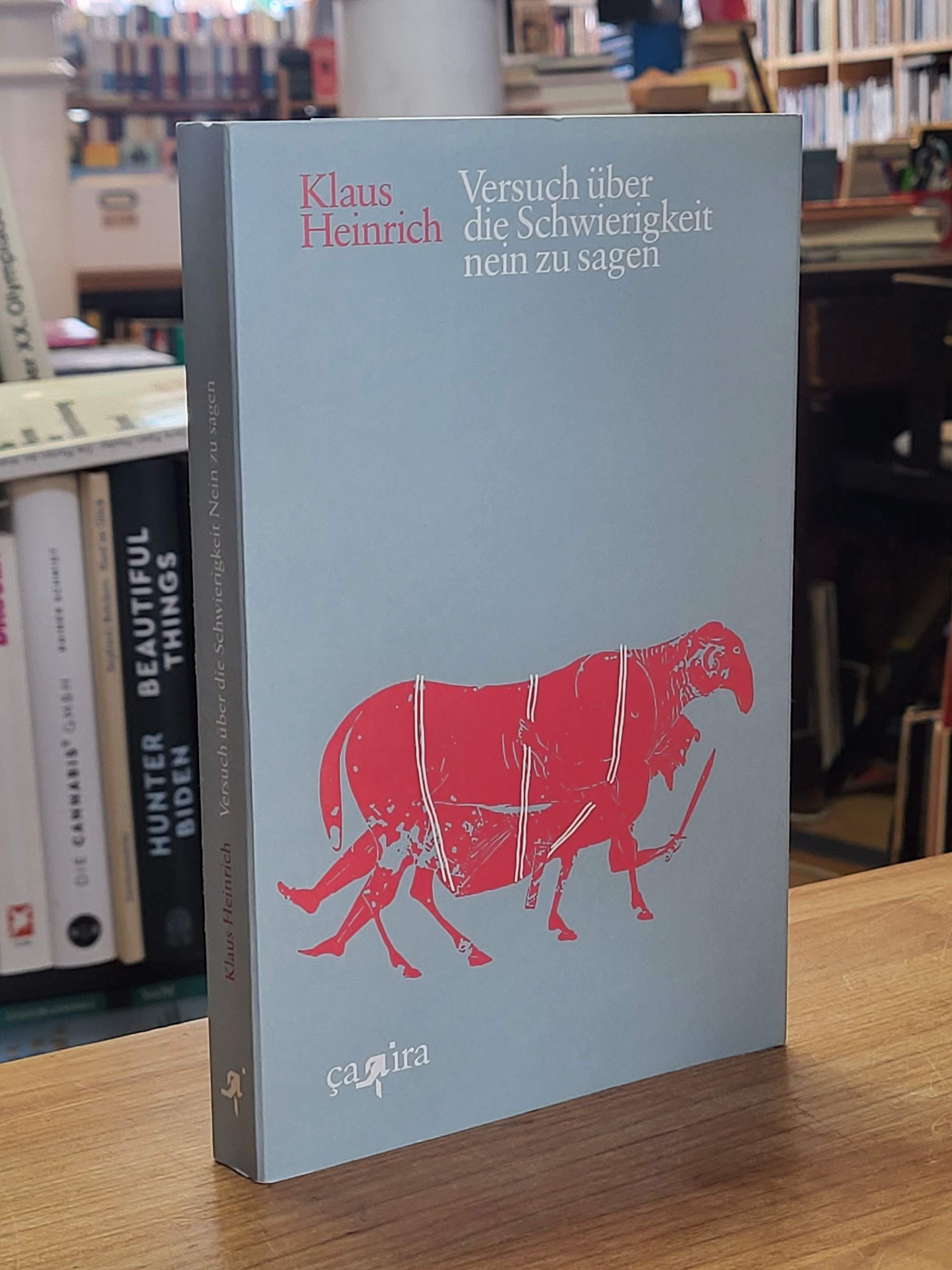 Heinrich, Versuch über die Schwierigkeit nein zu sagen,