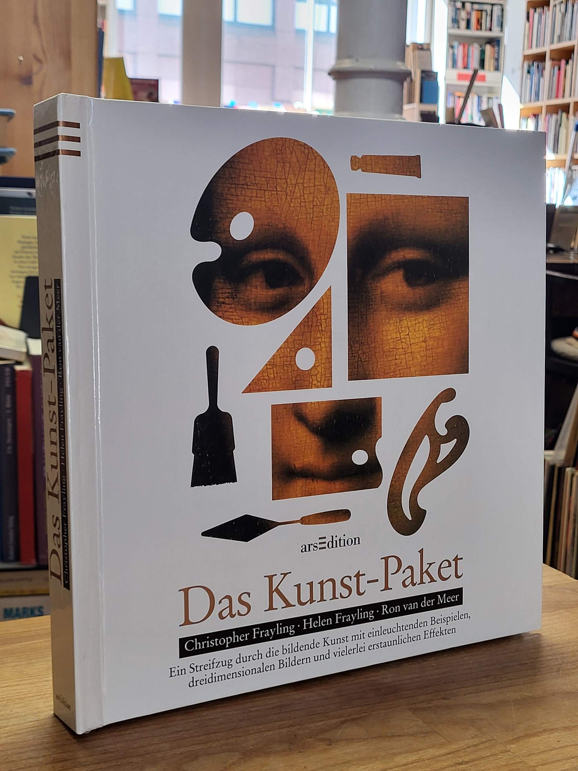 Frayling, Das Kunst-Paket – – Ein Streifzug durch die bildende Kunst mit einleuc