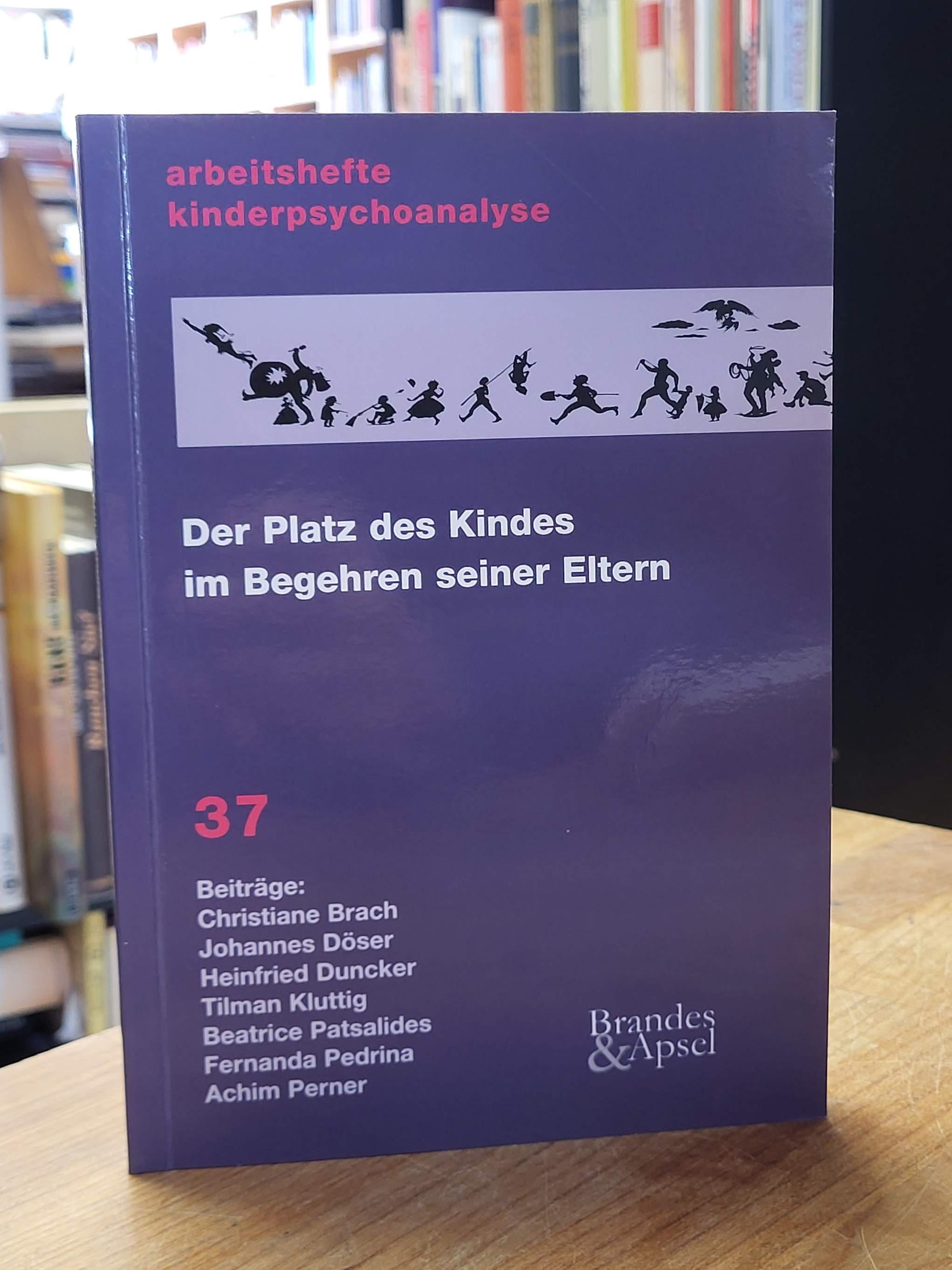 Buhmann, Der Platz des Kindes im Begehren seiner Eltern,