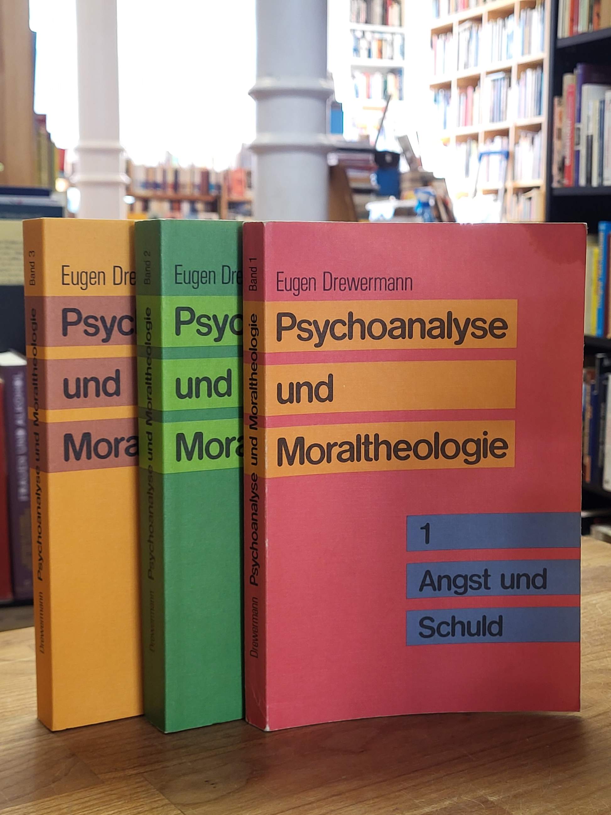 Drewermann, Psychoanalyse und Moraltheologie, Bände 1-3: 1: Angst und Schuld, 2:
