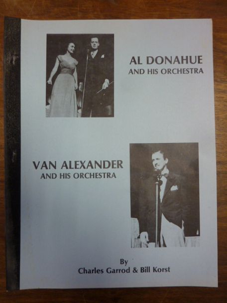 Donahue, Al Donahue and his Orchestra plus Van Alexander and his Orchestra,