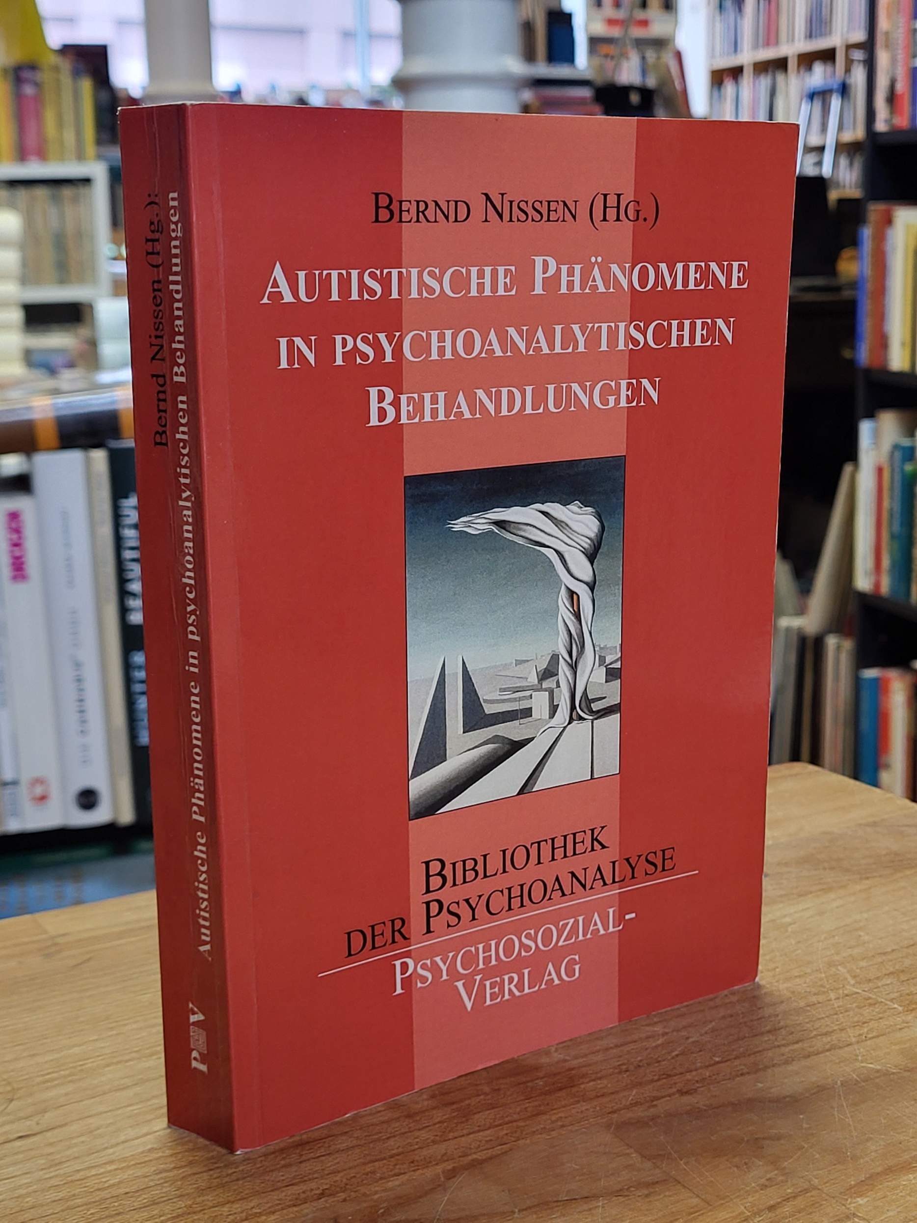 Nissen, Autistische Phänomene in psychoanalytischen Behandlungen,