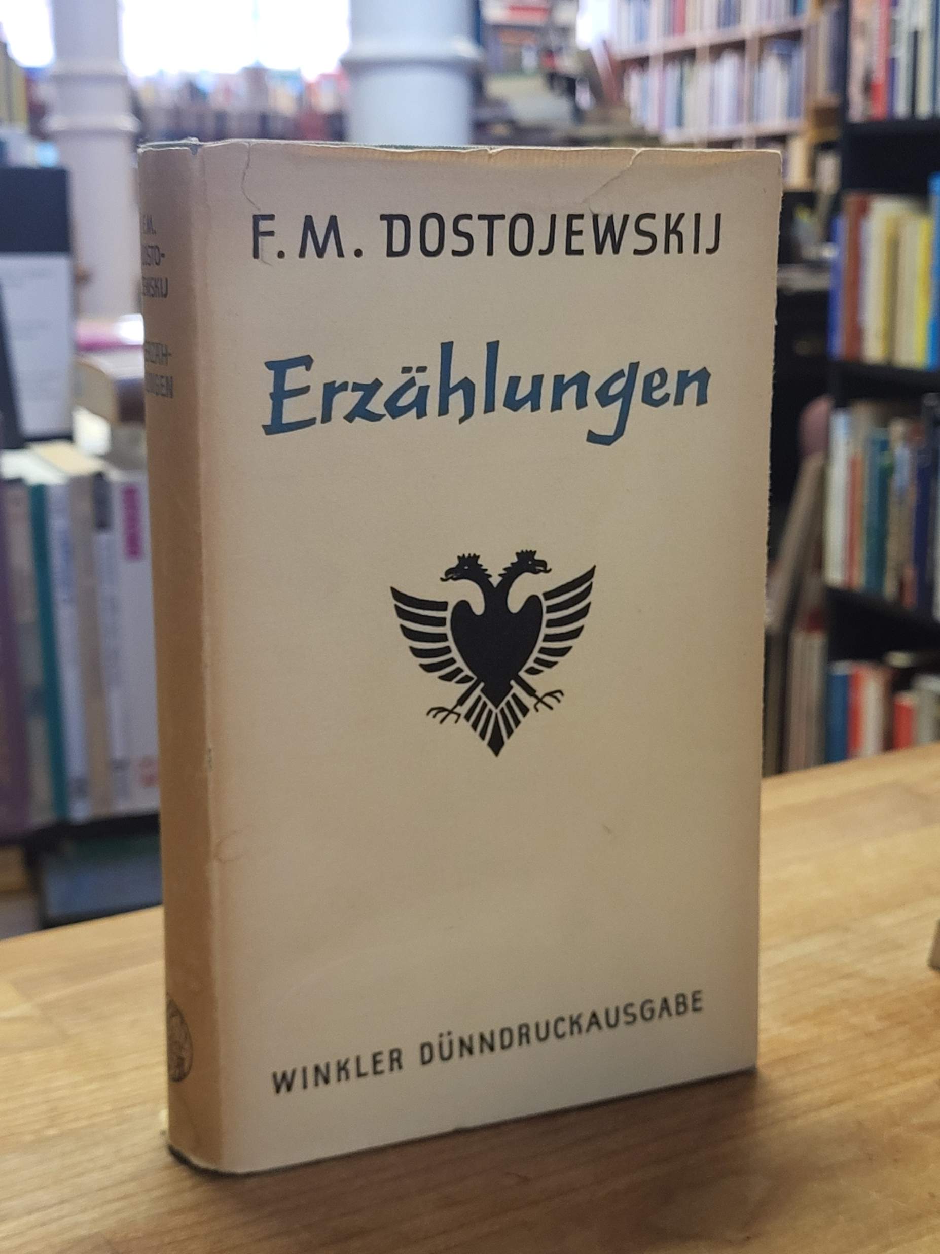 Dostojewskij (Dostojewski), Erzählungen,