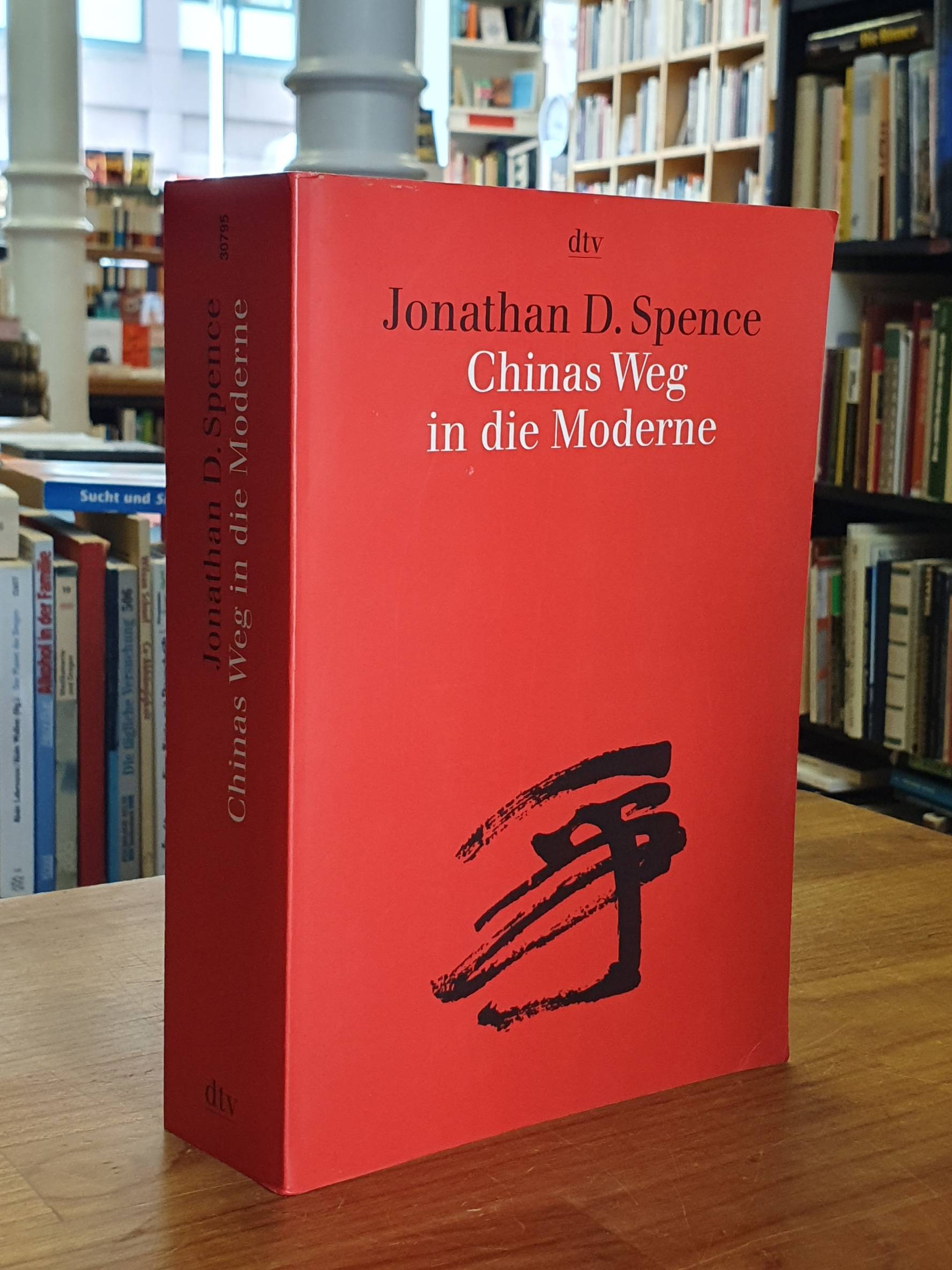 China / Jonathan D. Spence, Chinas Weg in die Moderne,