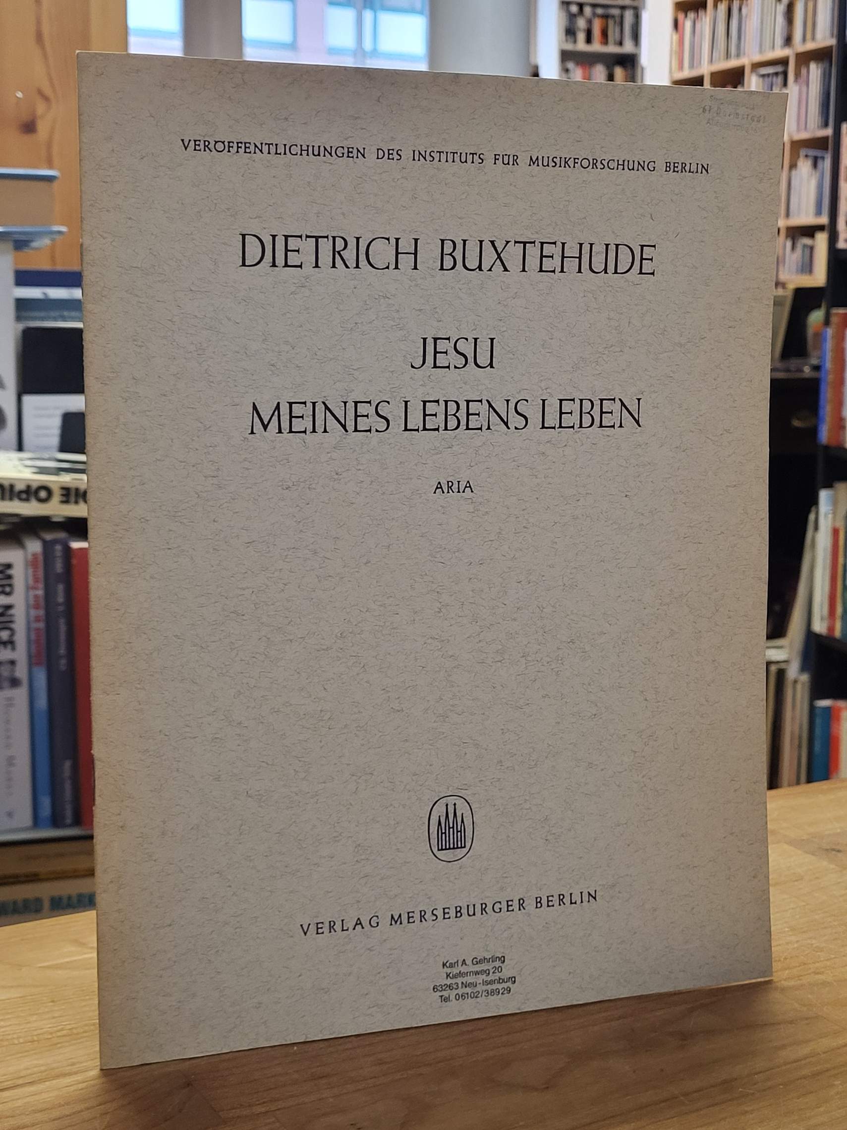 Buxtehude, Jesu, meines Lebens Leben, Buxtehude, Jesu, meines Lebens Leben,