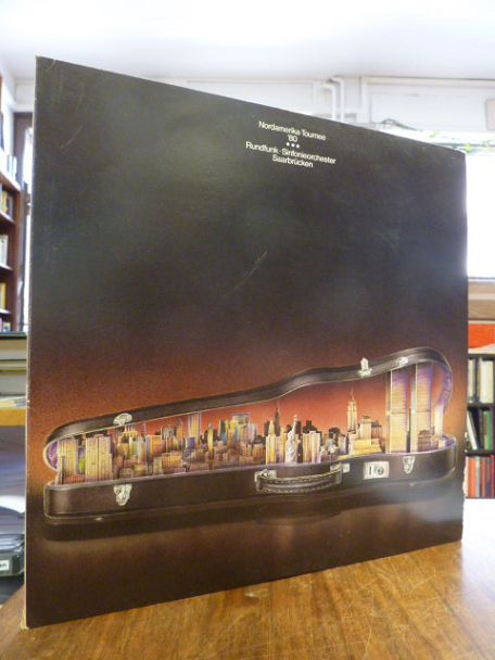 Rundfunk-Sinfonieorchester <Saarbrücken> Nordamerika-Tournee ’80: Wolfgang Amade Rundfunk-Sinfonieorchester <Saarbrücken> Nordamerika-Tournee ’80: Wolfgang Amade