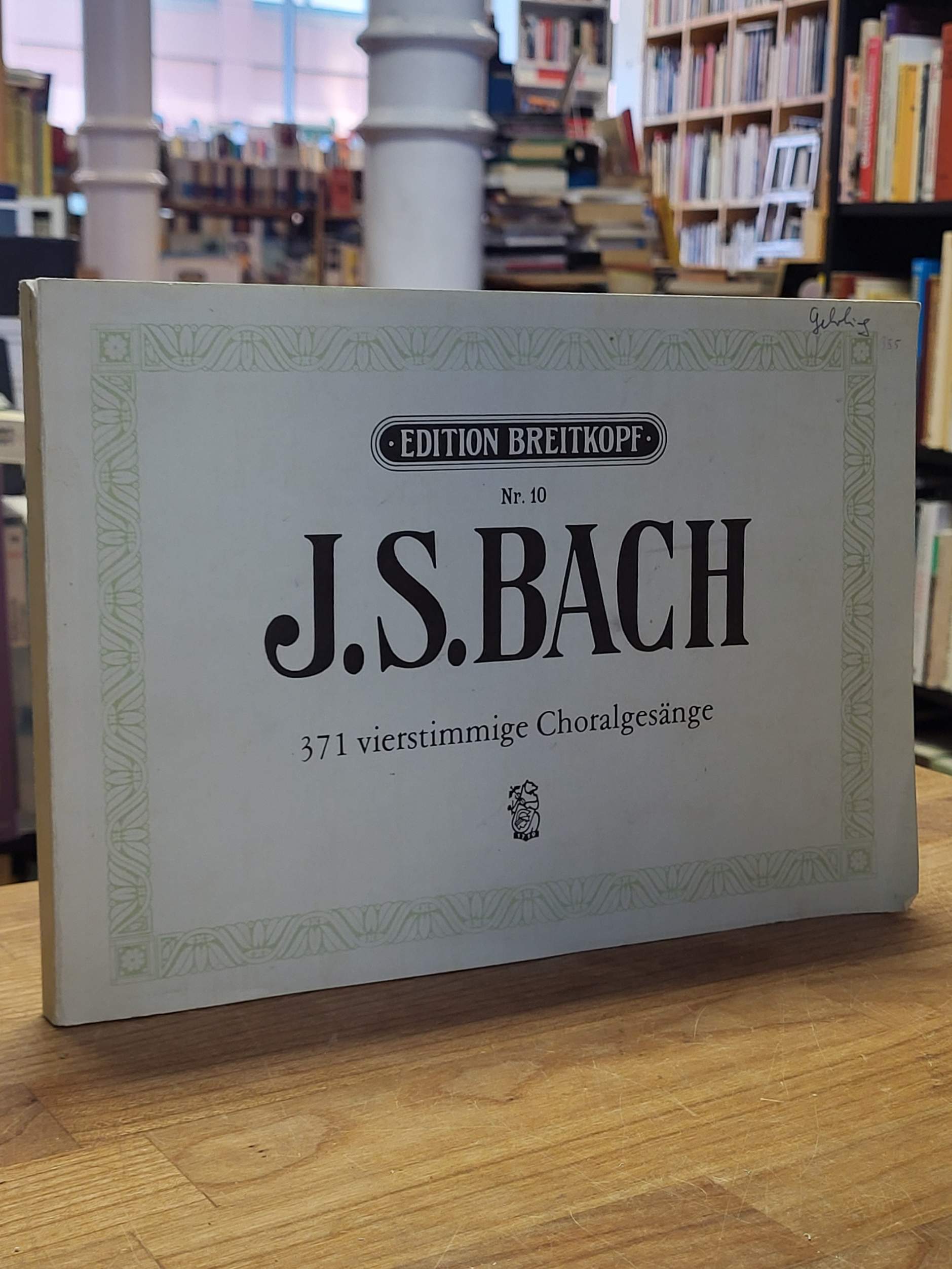 Bach, 371 vierstimmige Choralgesänge,