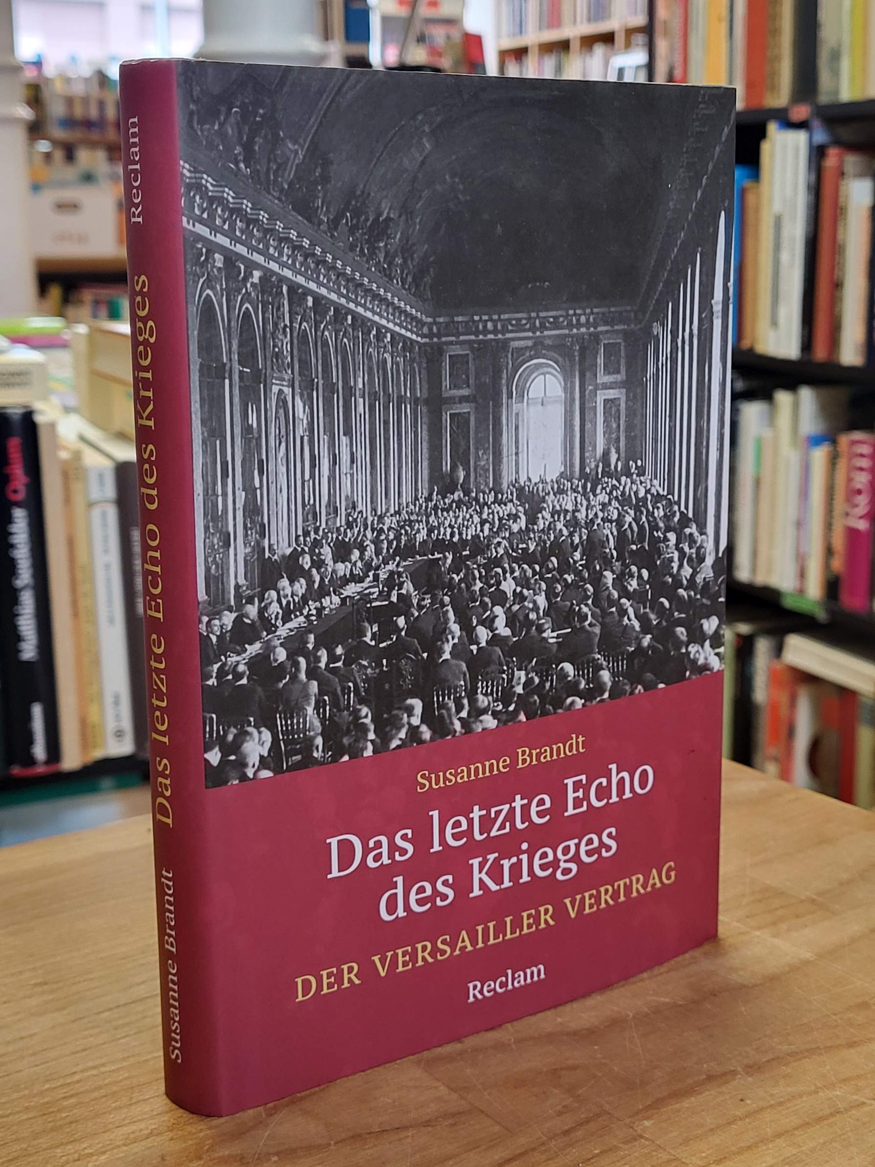Brandt, Das letzte Echo des Krieges – Der Versailler Vertrag,