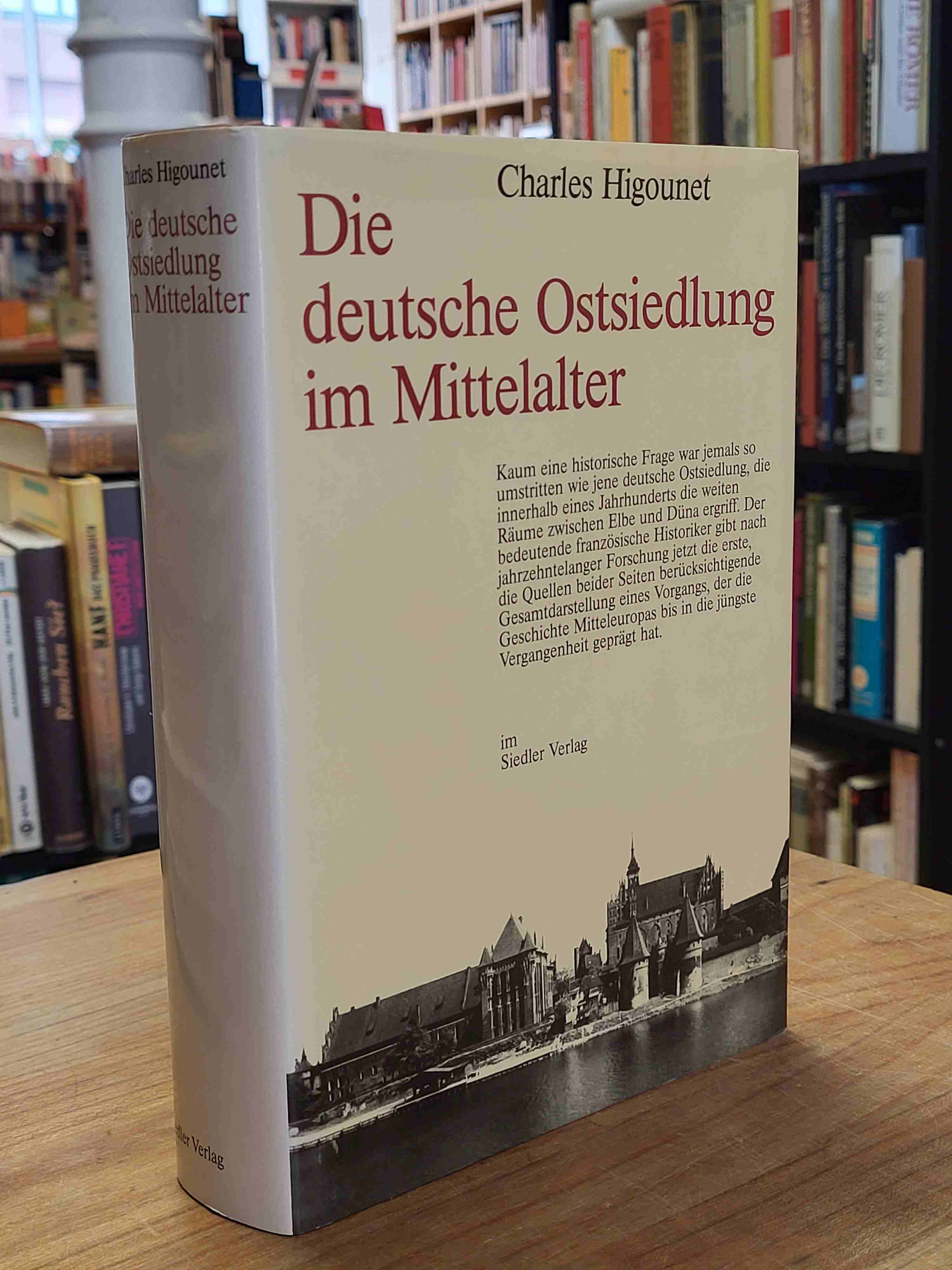 Higounet, Die deutsche Ostsiedlung im Mittelalter,