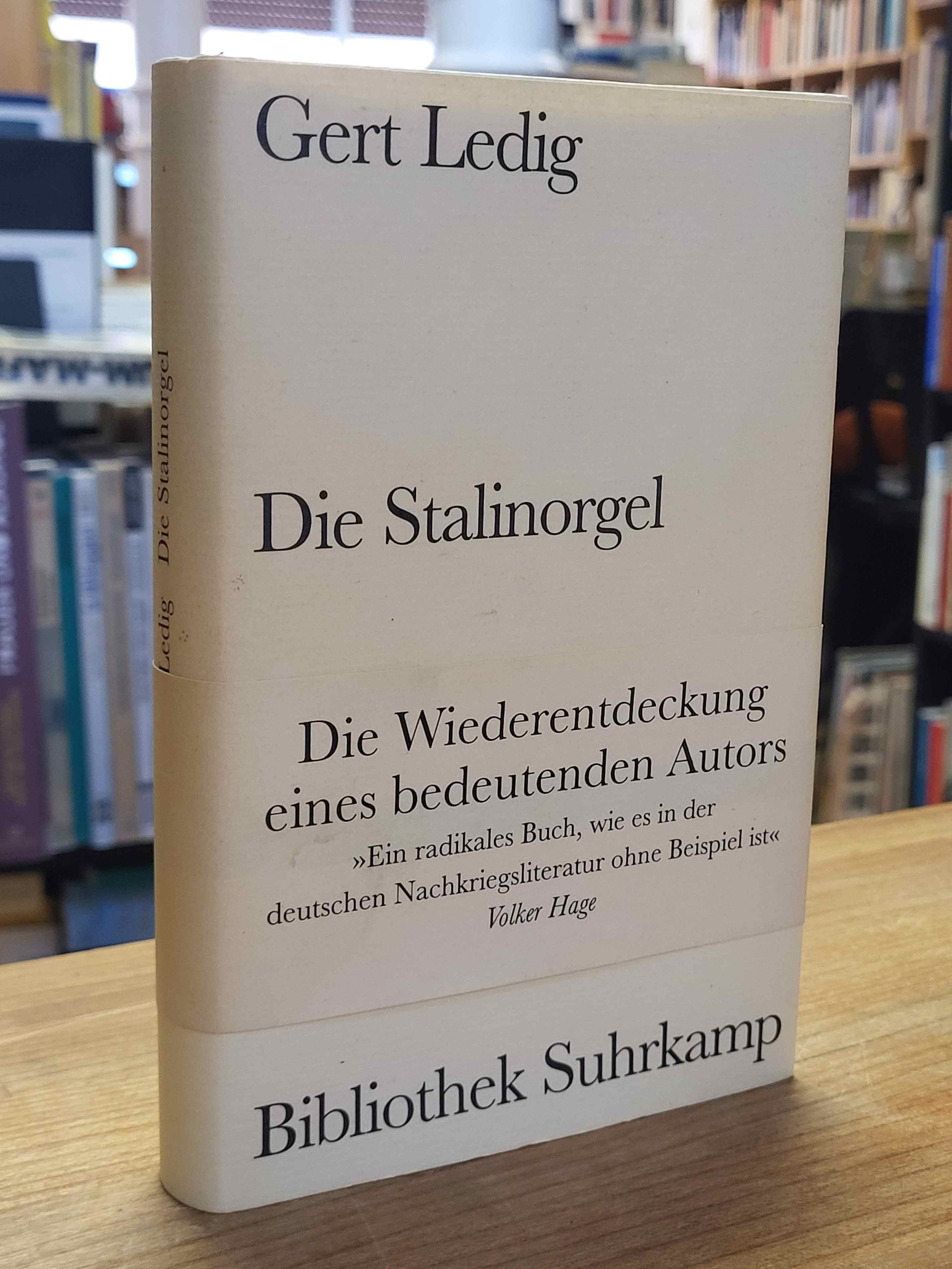 Ledig, Die Stalinorgel – Roman, Ledig, Die Stalinorgel – Roman,