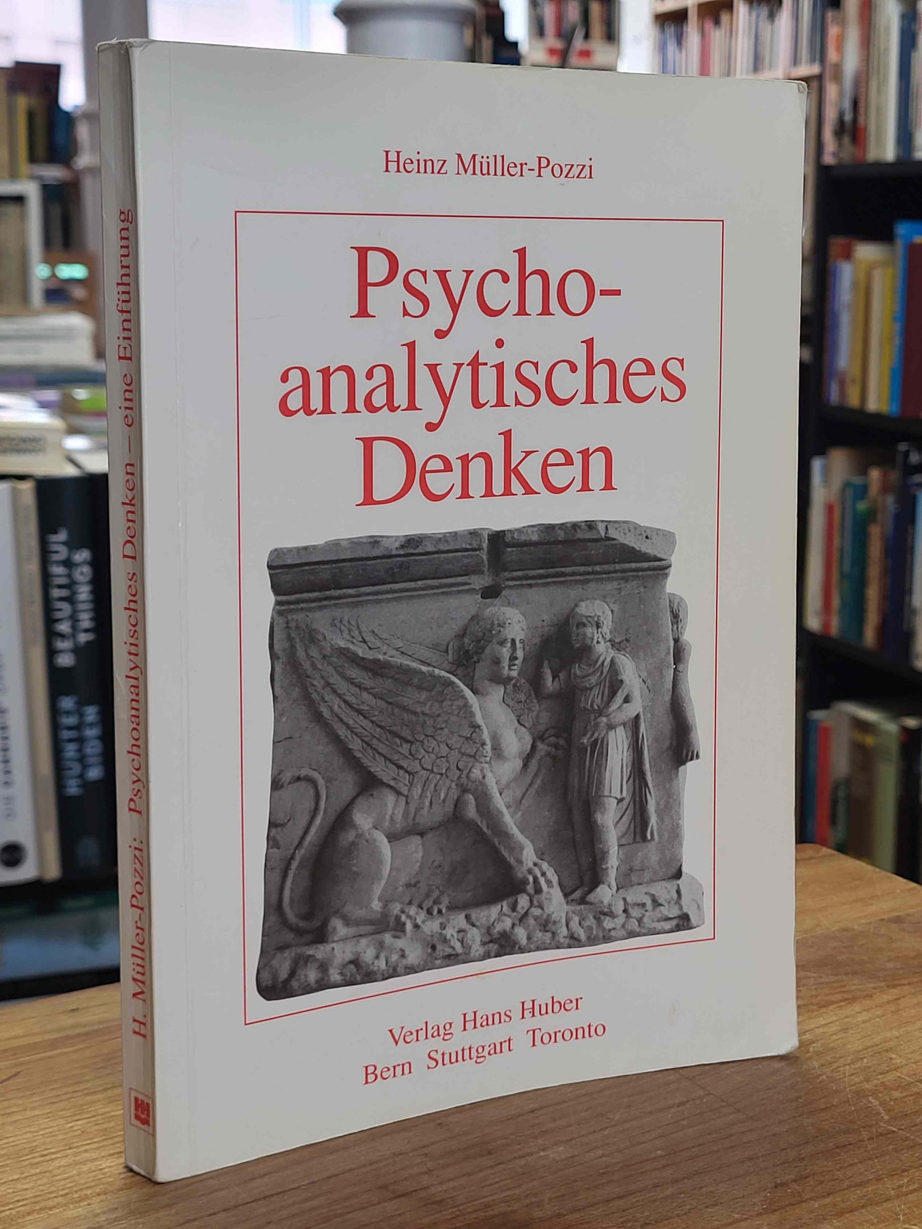 Müller-Pozzi, Psychoanalytisches Denken – Eine Einführung,