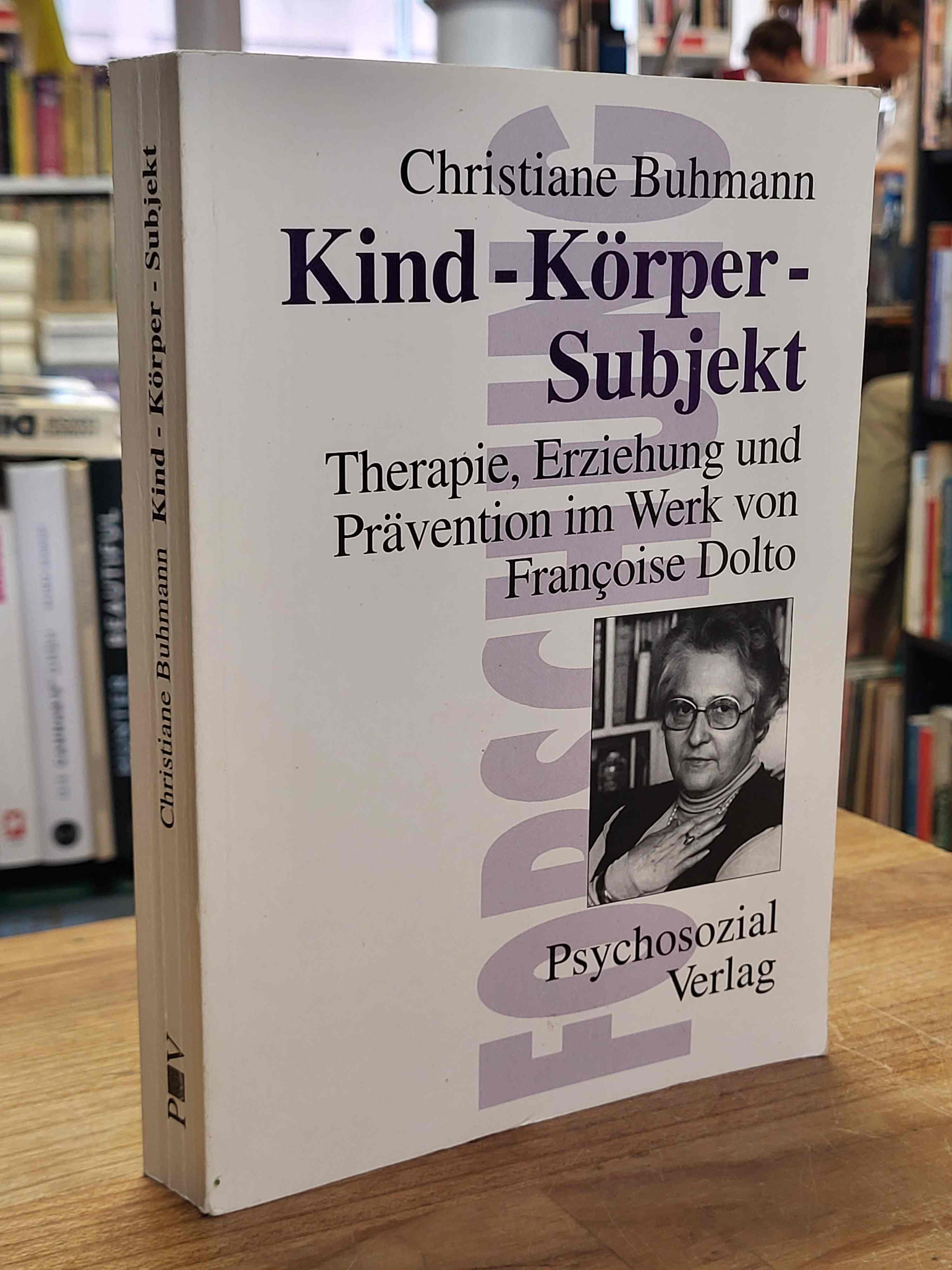 Buhmann, Kind – Körper – Subjekt, Buhmann, Kind – Körper – Subjekt,
