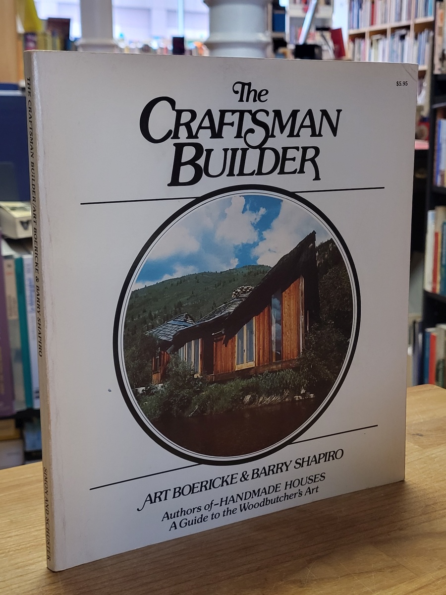 The Craftsman Builder, The Craftsman Builder,
